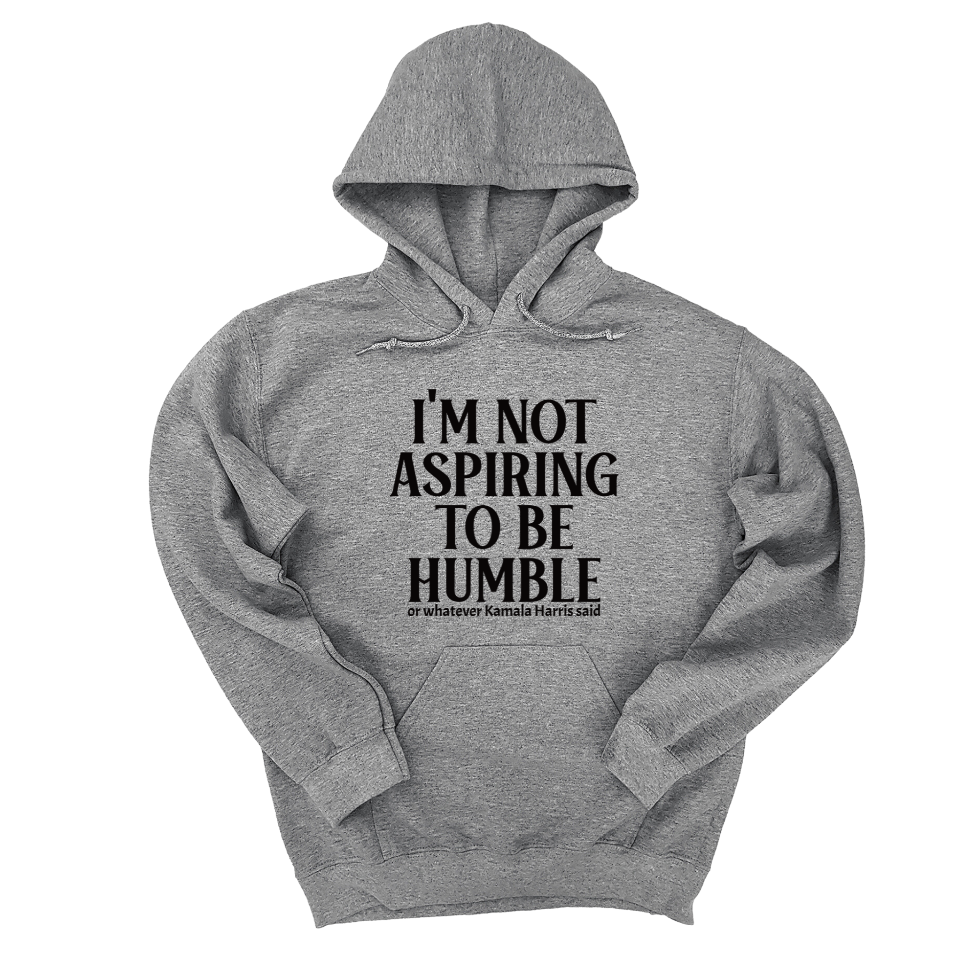 *HOODIE* I'm Not Aspiring to Be Humble Unisex Hoodie-Hoodie-The Original God Ain't Petty But I Am