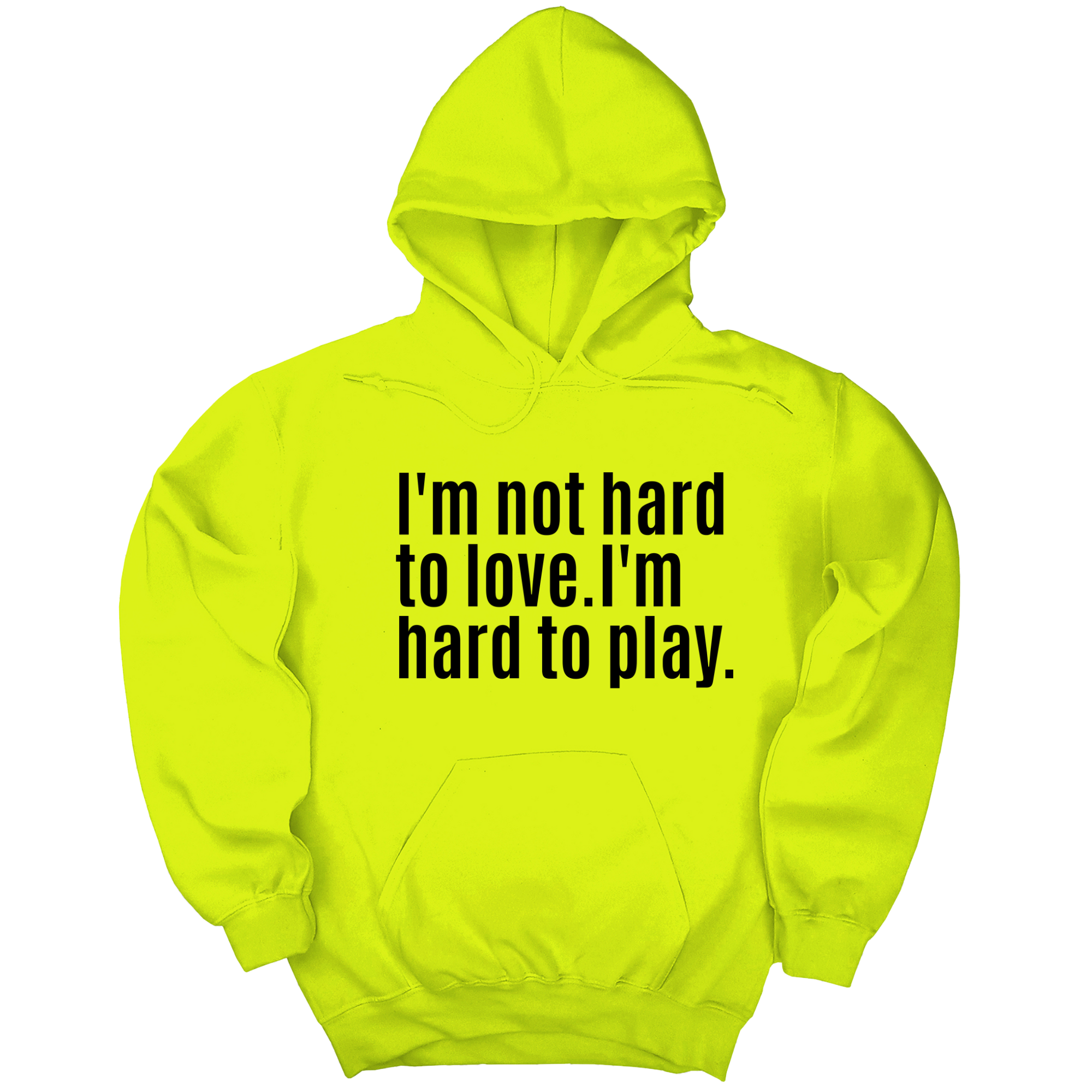*HOODIE* I'm Not Hard to Love. I'm Hard to Play Unisex Hoodie-Hoodie-The Original God Ain't Petty But I Am