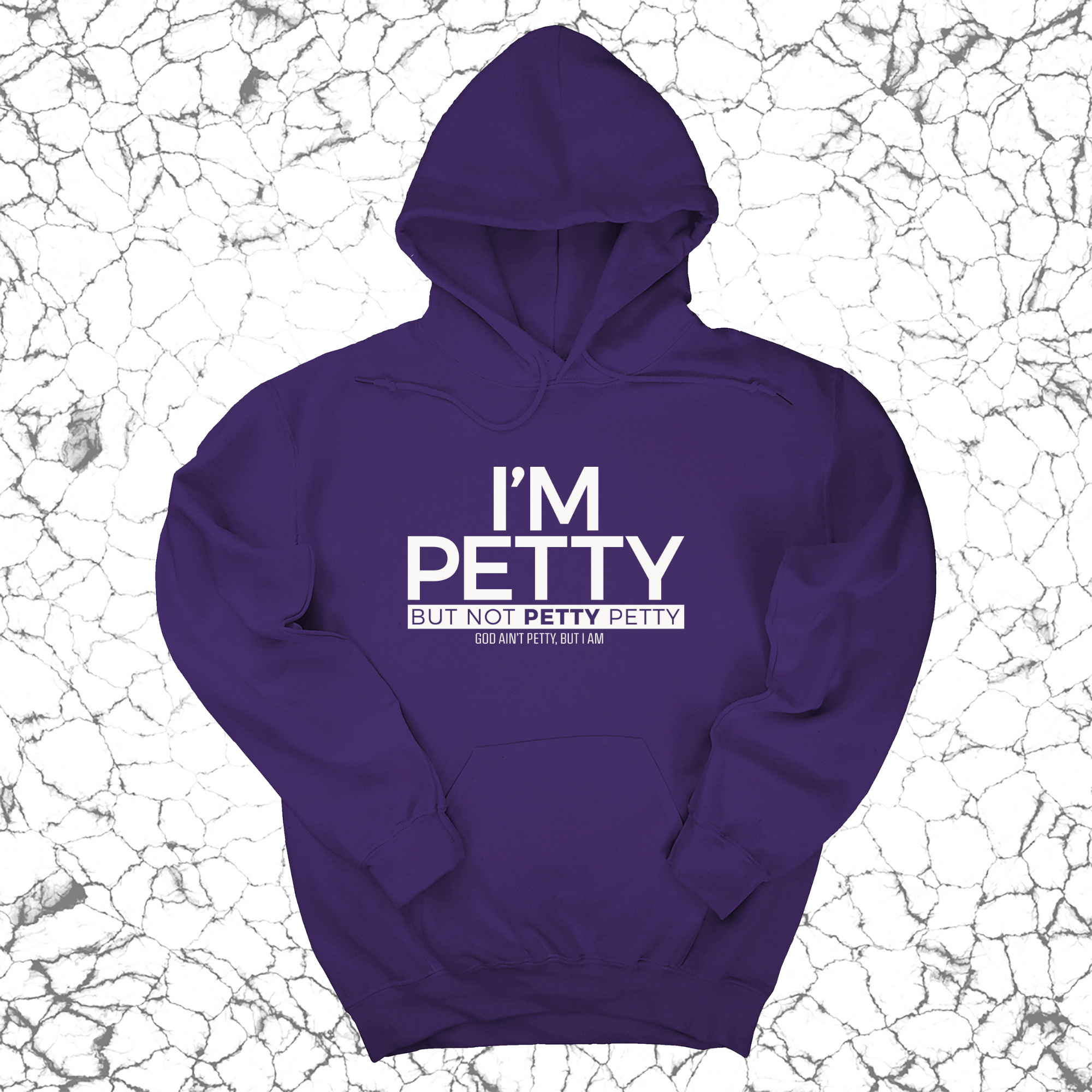*HOODIE* I'm Petty but not petty petty Unisex Hoodie-Hoodie-The Original God Ain't Petty But I Am
