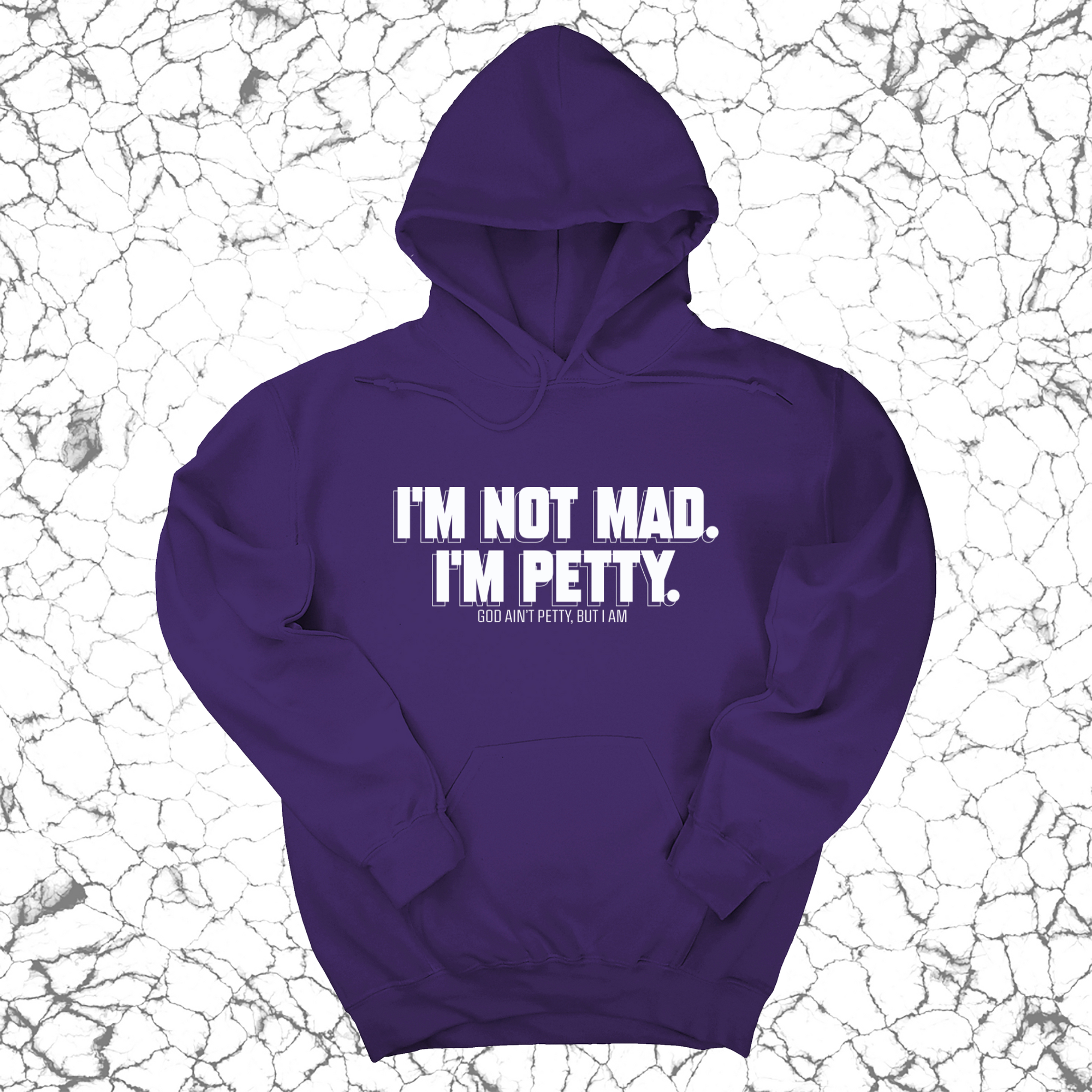 *HOODIE* I'm not mad I'm petty Unisex Hoodie-Hoodie-The Original God Ain't Petty But I Am