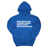 *HOODIE* Imagine Getting a Felony for Throwing a Sandwich but Not for Trying to Overthrow the Government Unisex Hoodie-Hoodie-The Original God Ain't Petty But I Am