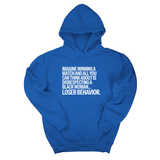 *HOODIE* Imagine Winning a Match and All You Can Think About Is Disrespecting a Black Woman. Loser Behavior Unisex Hoodie-Hoodie-The Original God Ain't Petty But I Am