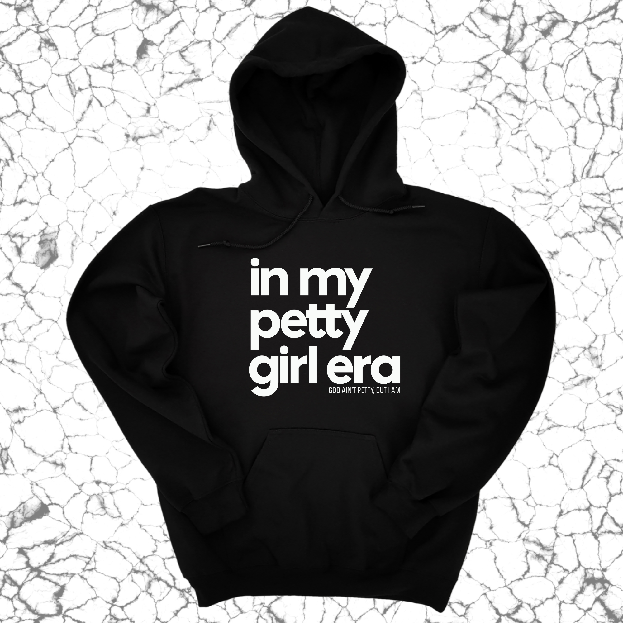 *HOODIE* In my Petty Girl Era Unisex Hoodie-Hoodie-The Original God Ain't Petty But I Am