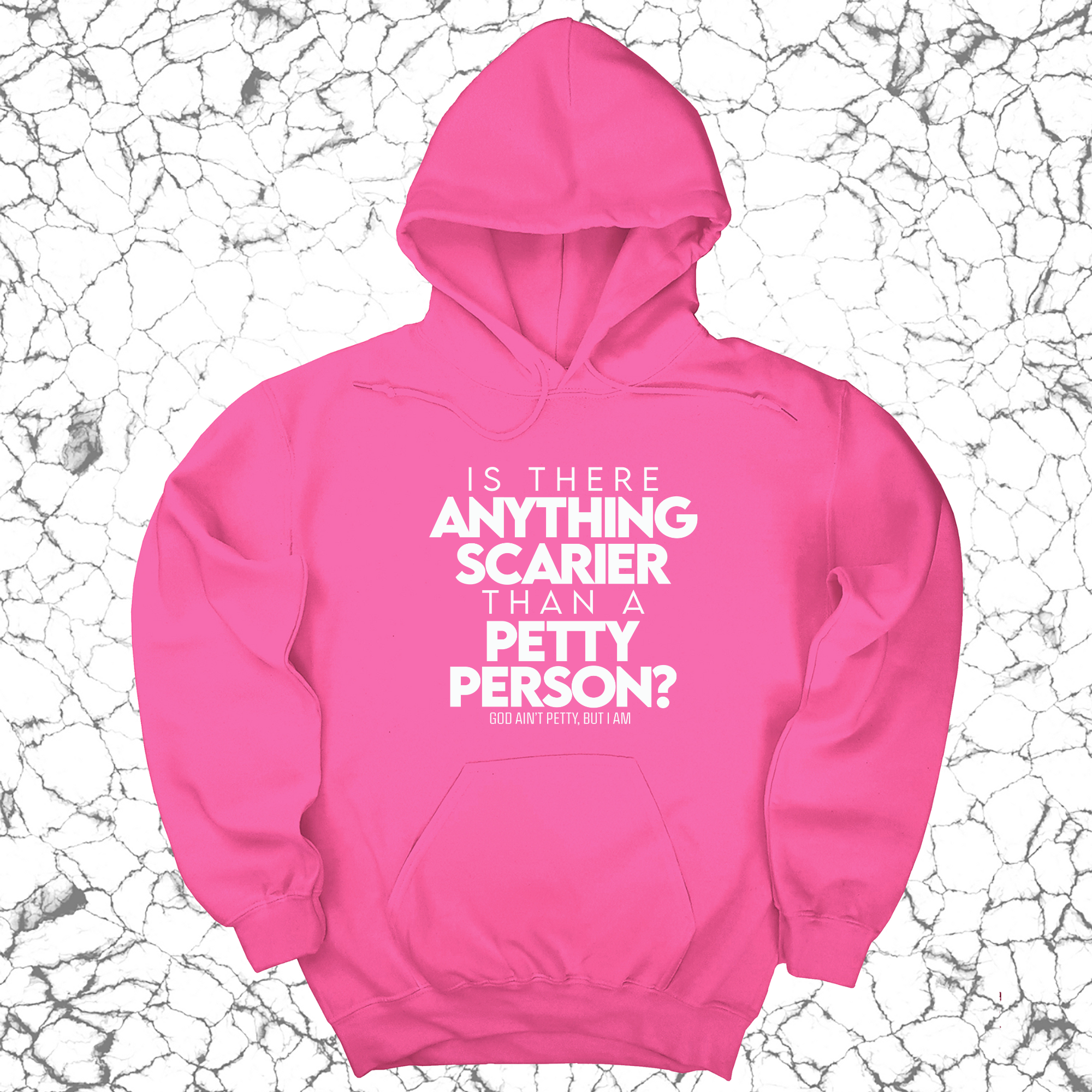 *HOODIE* Is there anything scarier than a Petty Person Unisex Hoodie-Hoodie-The Original God Ain't Petty But I Am