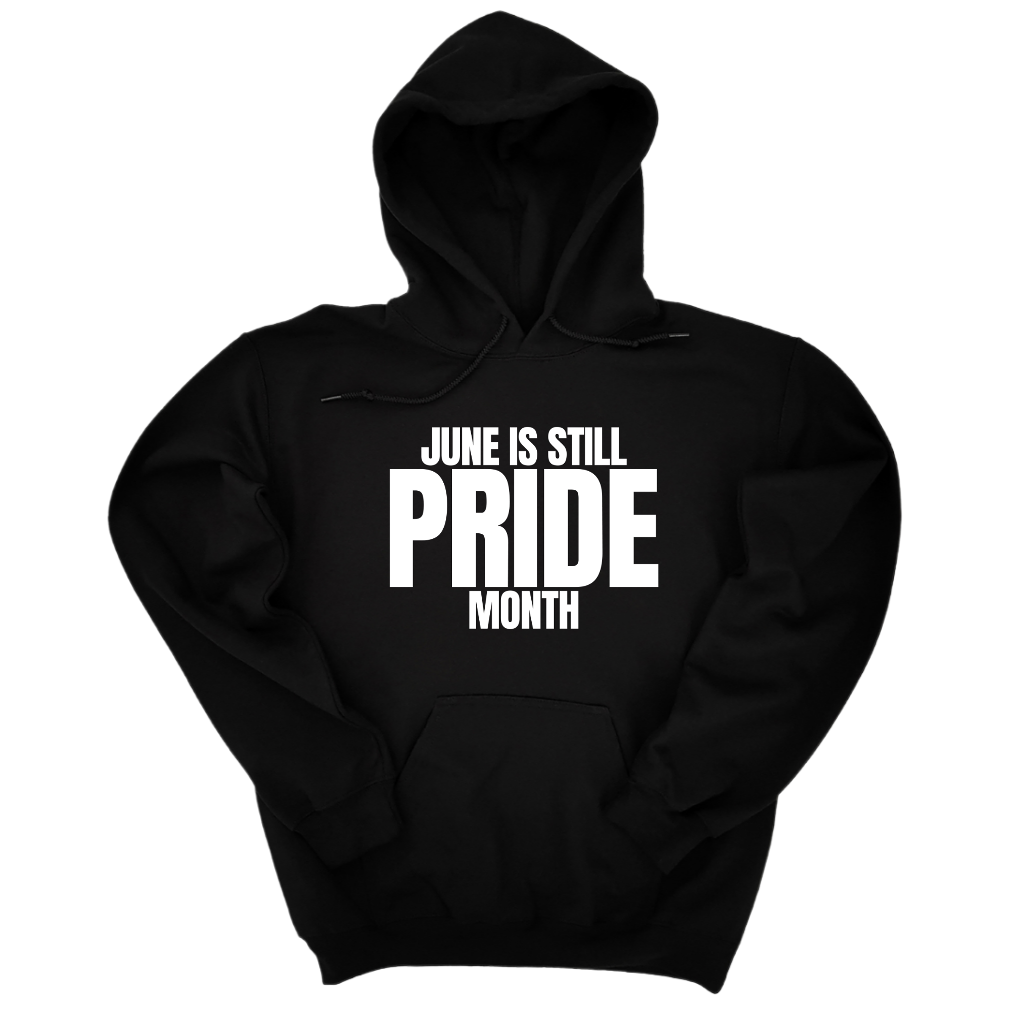 *HOODIE* June is Still Pride Month Unisex Hoodie-Hoodie-The Original God Ain't Petty But I Am