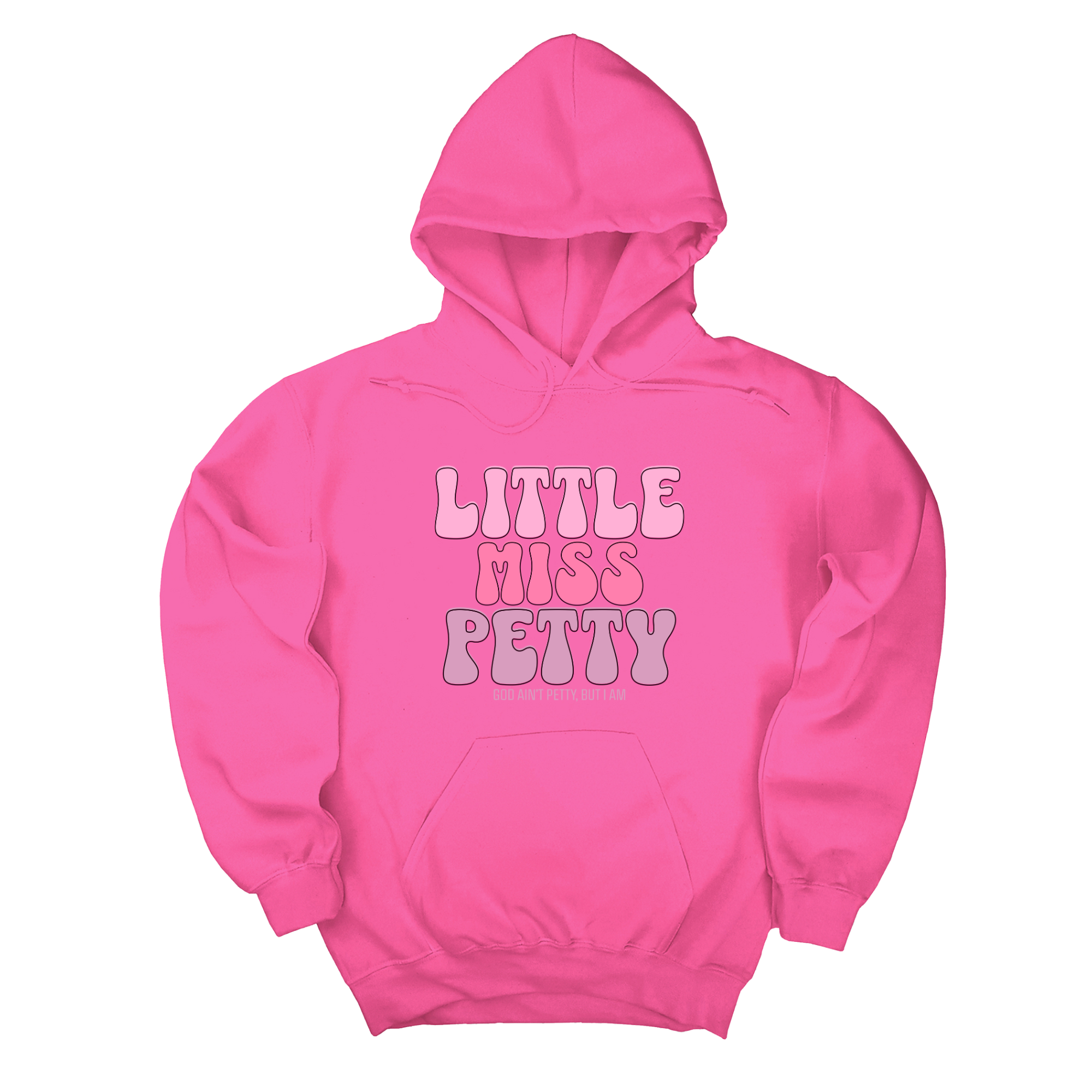 *HOODIE* Little Miss Petty Unisex Hoodie (Pink Letters)-Hoodie-The Original God Ain't Petty But I Am