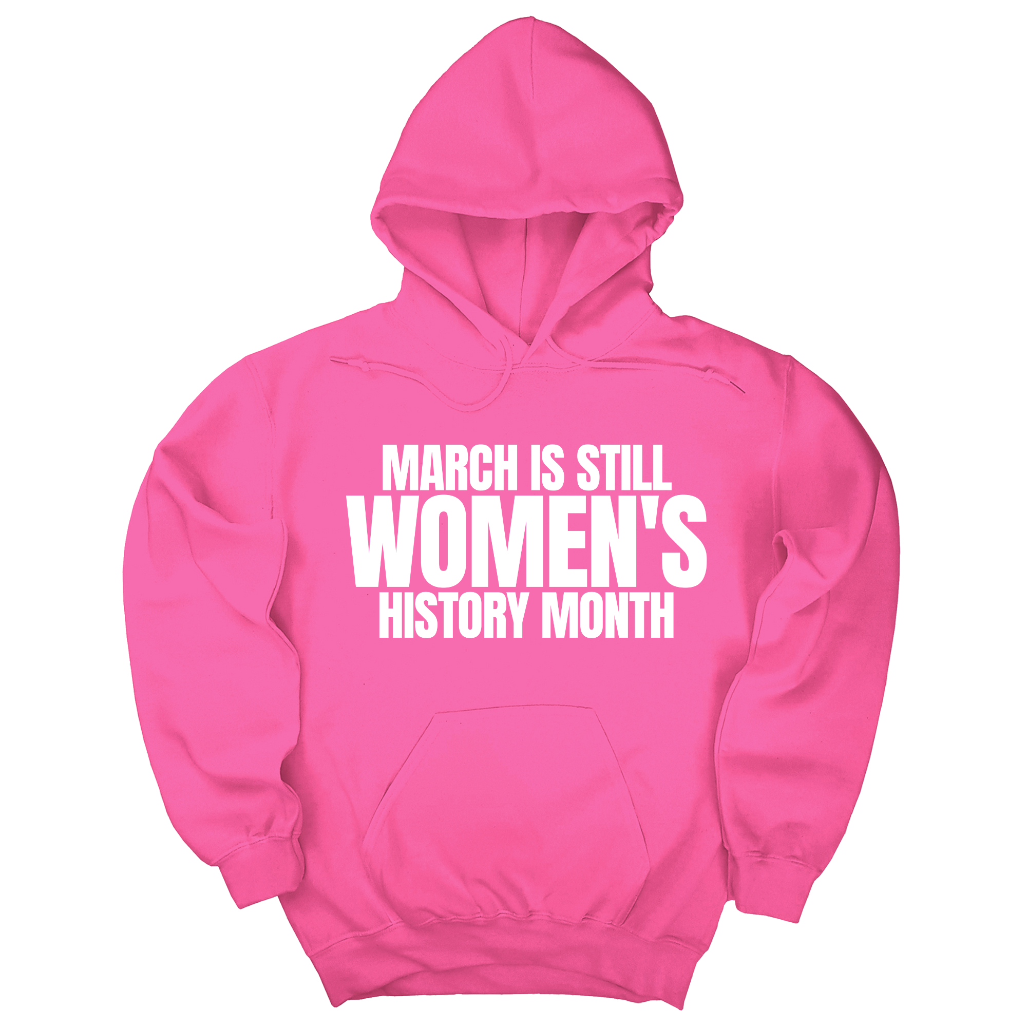 *HOODIE* March is still Women's History Month Unisex Hoodie-Hoodie-The Original God Ain't Petty But I Am