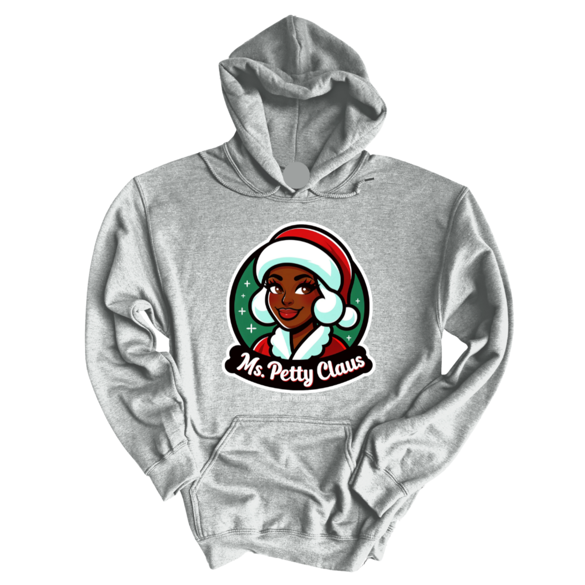 *HOODIE* Ms. Petty Claus Image Unisex Hoodie-Hoodie-The Original God Ain't Petty But I Am