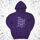 *HOODIE* My name is Jennifer and I'm petty Unisex Hoodie-Hoodie-The Original God Ain't Petty But I Am