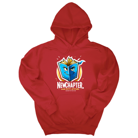 *HOODIE* New Chapter New Petty Attitude Unisex Hoodie-Hoodie-The Original God Ain't Petty But I Am