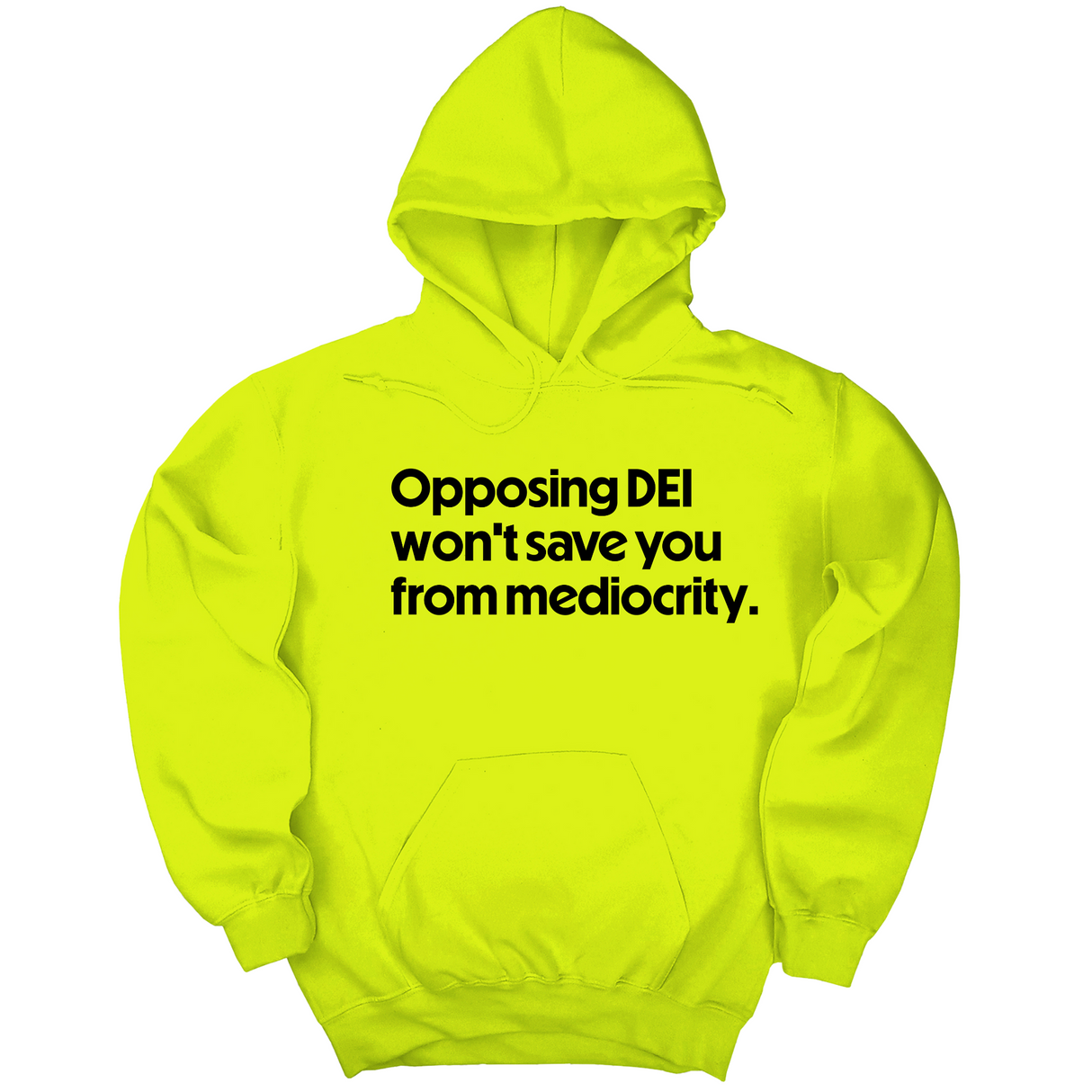 *HOODIE* Opposing DEI Won’t Save You from Mediocrity Unisex Hoodie-Hoodie-The Original God Ain't Petty But I Am