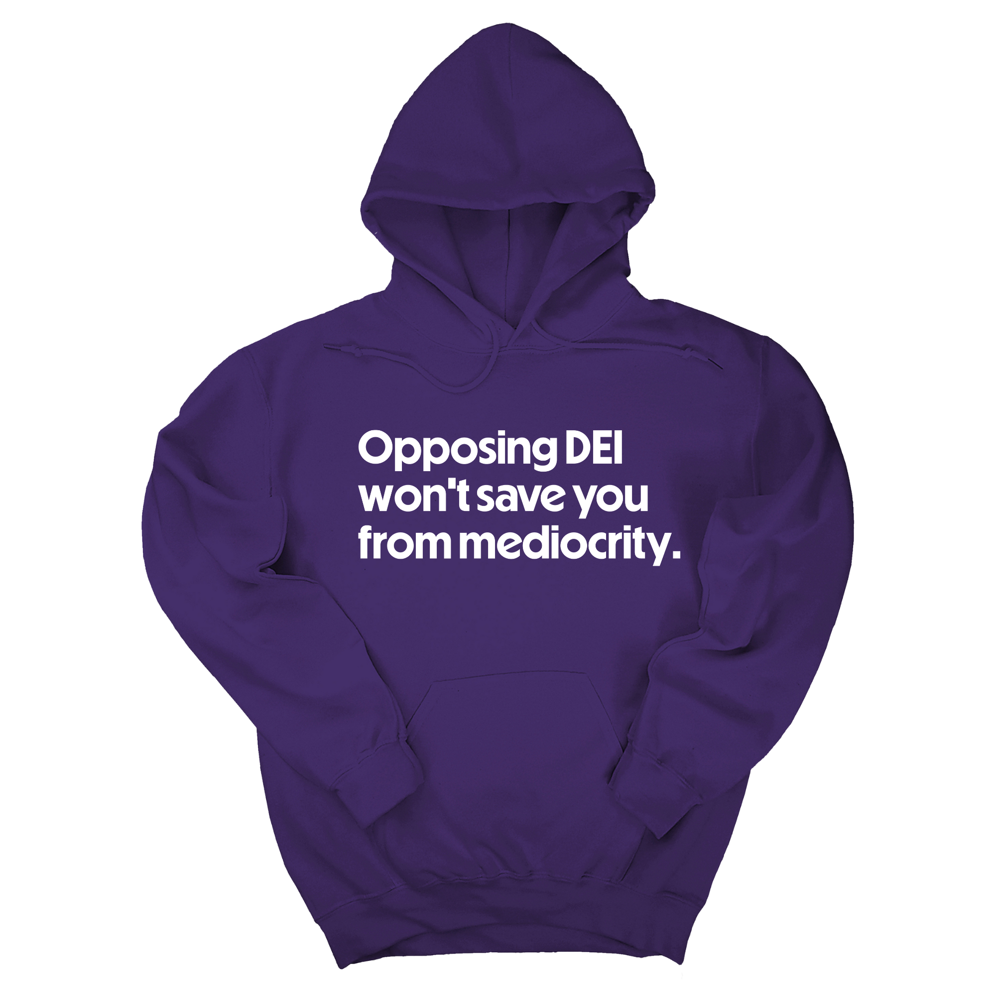 *HOODIE* Opposing DEI Won’t Save You from Mediocrity Unisex Hoodie-Hoodie-The Original God Ain't Petty But I Am