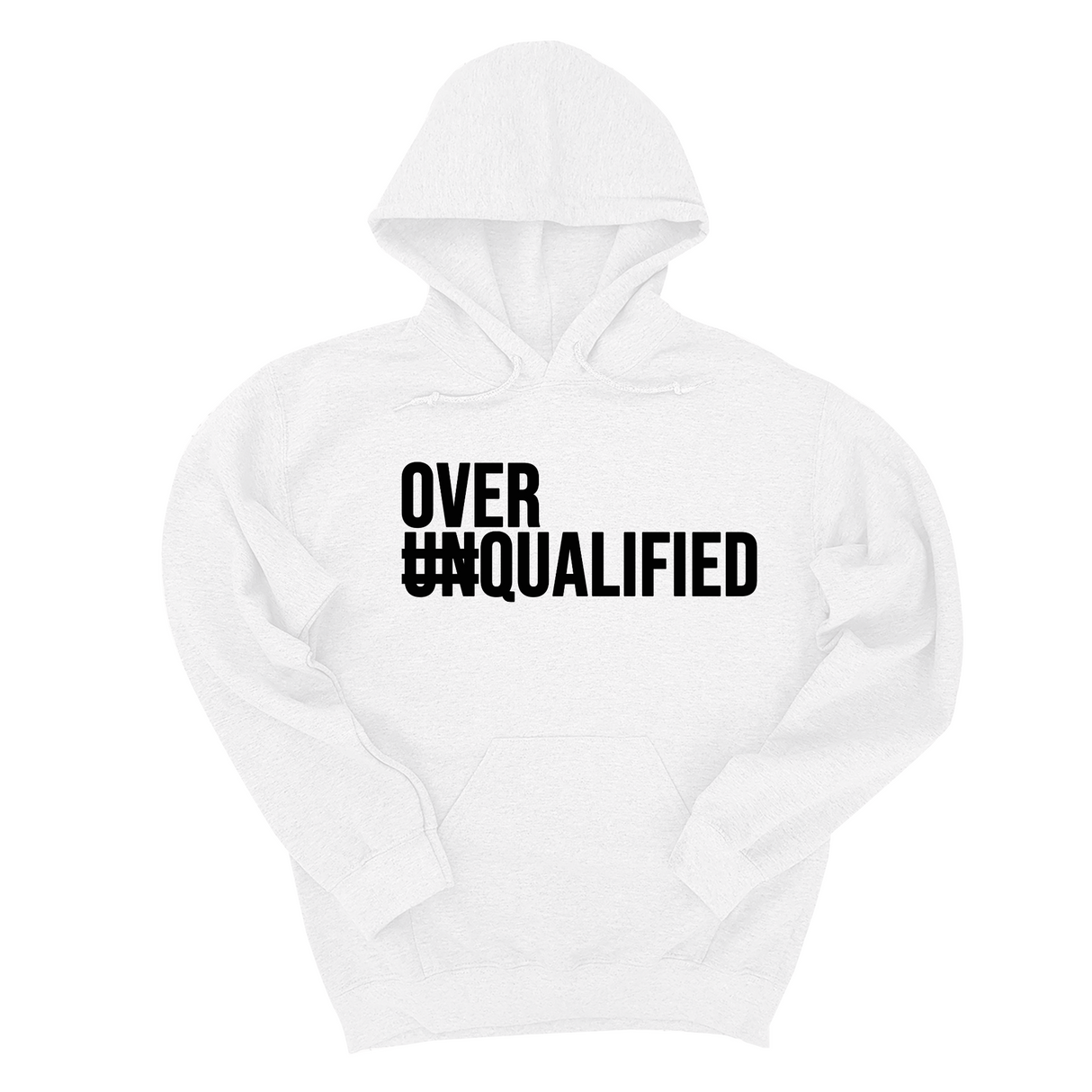 *HOODIE* Over Qualified Unisex Hoodie-Hoodie-The Original God Ain't Petty But I Am
