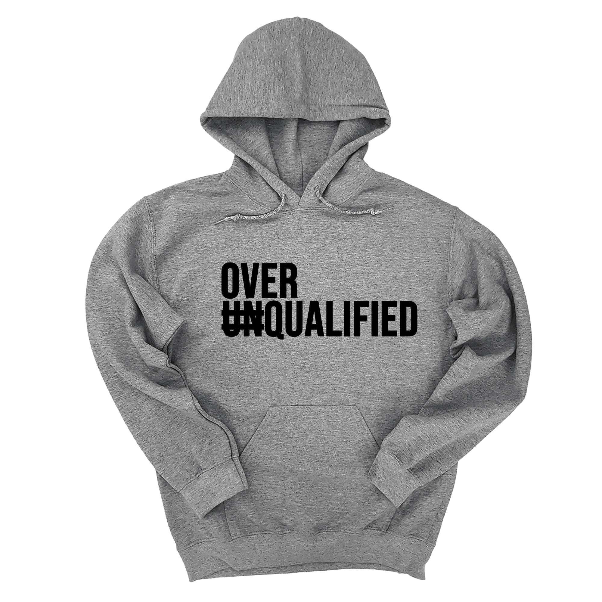 *HOODIE* Over Qualified Unisex Hoodie-Hoodie-The Original God Ain't Petty But I Am