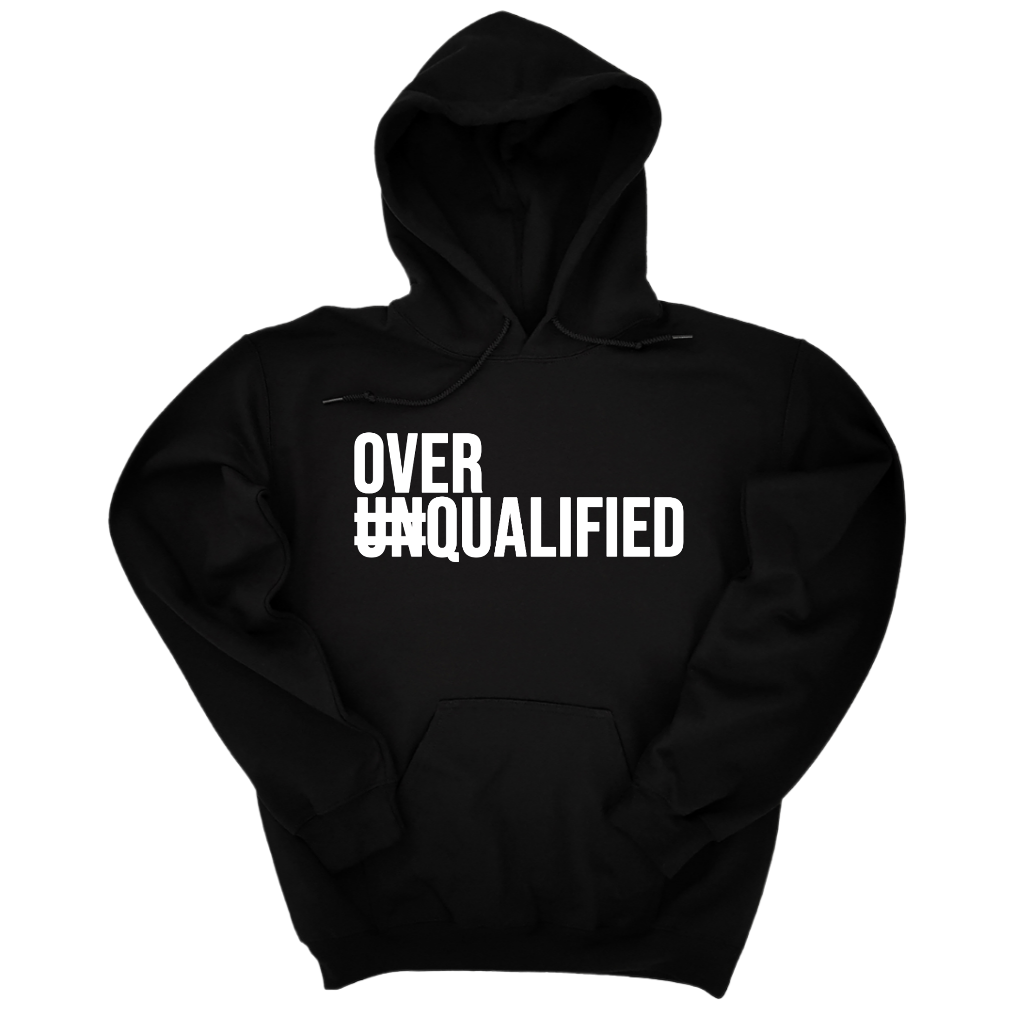 *HOODIE* Over Qualified Unisex Hoodie-Hoodie-The Original God Ain't Petty But I Am