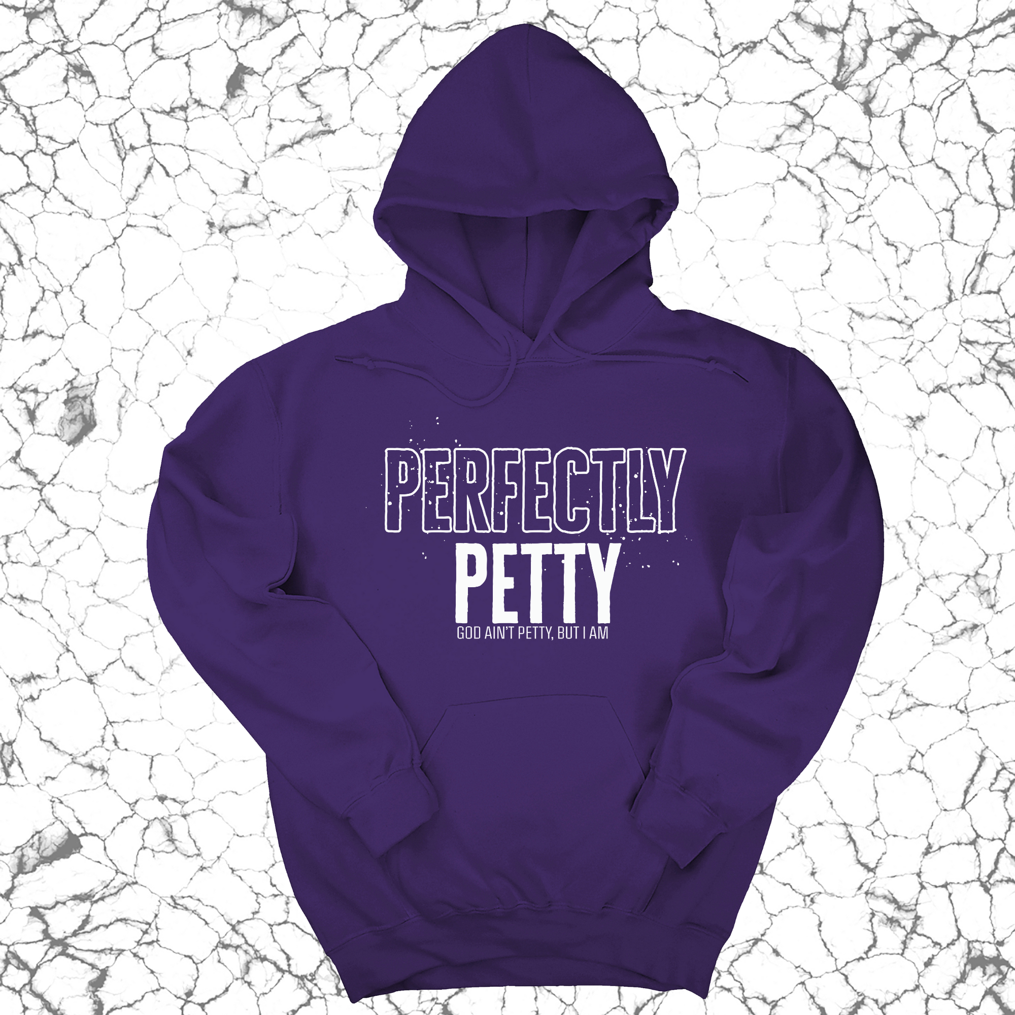 *HOODIE* Perfectly Petty Unisex Hoodie-Hoodie-The Original God Ain't Petty But I Am