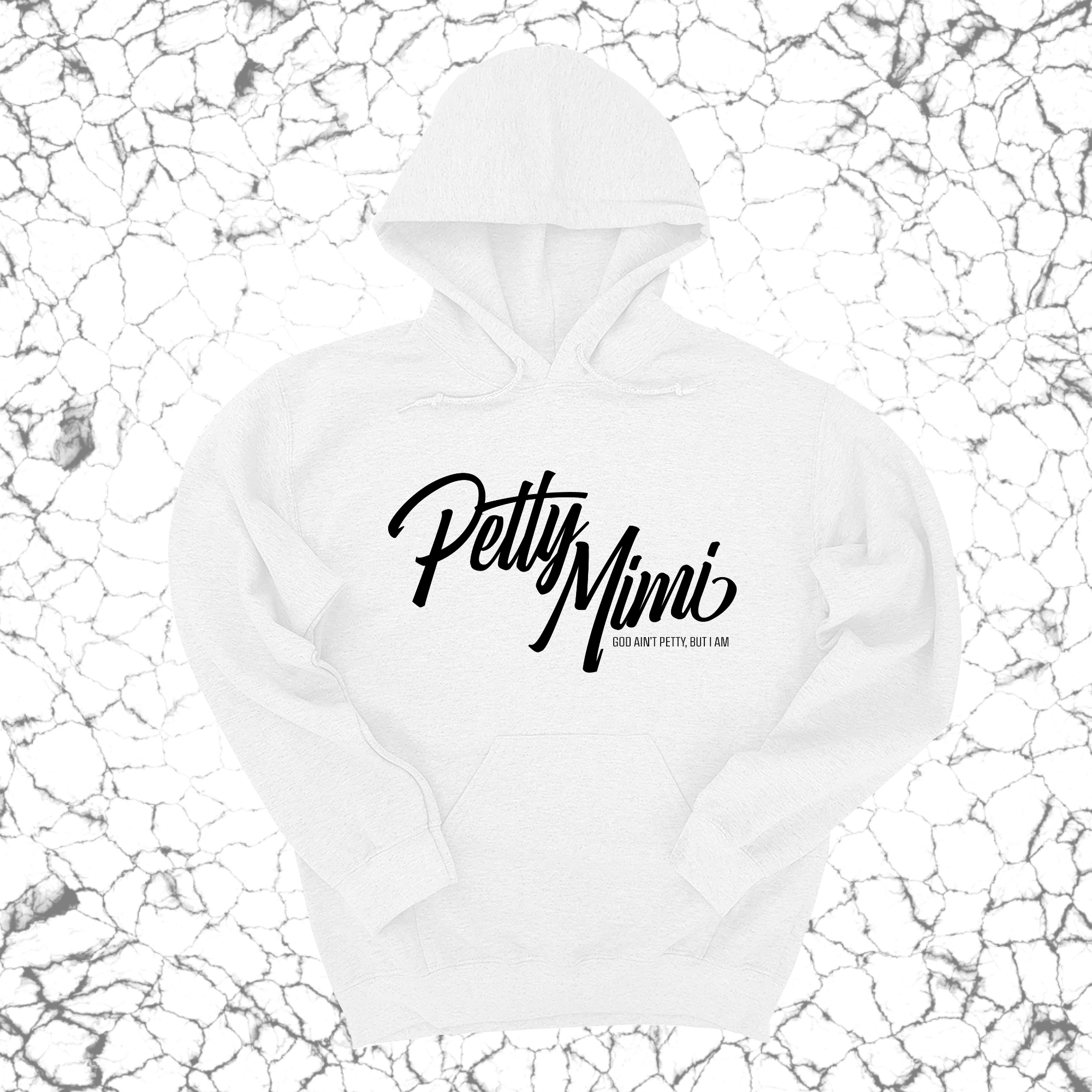 *HOODIE* Petty Mimi Unisex Hoodie-Hoodie-The Original God Ain't Petty But I Am