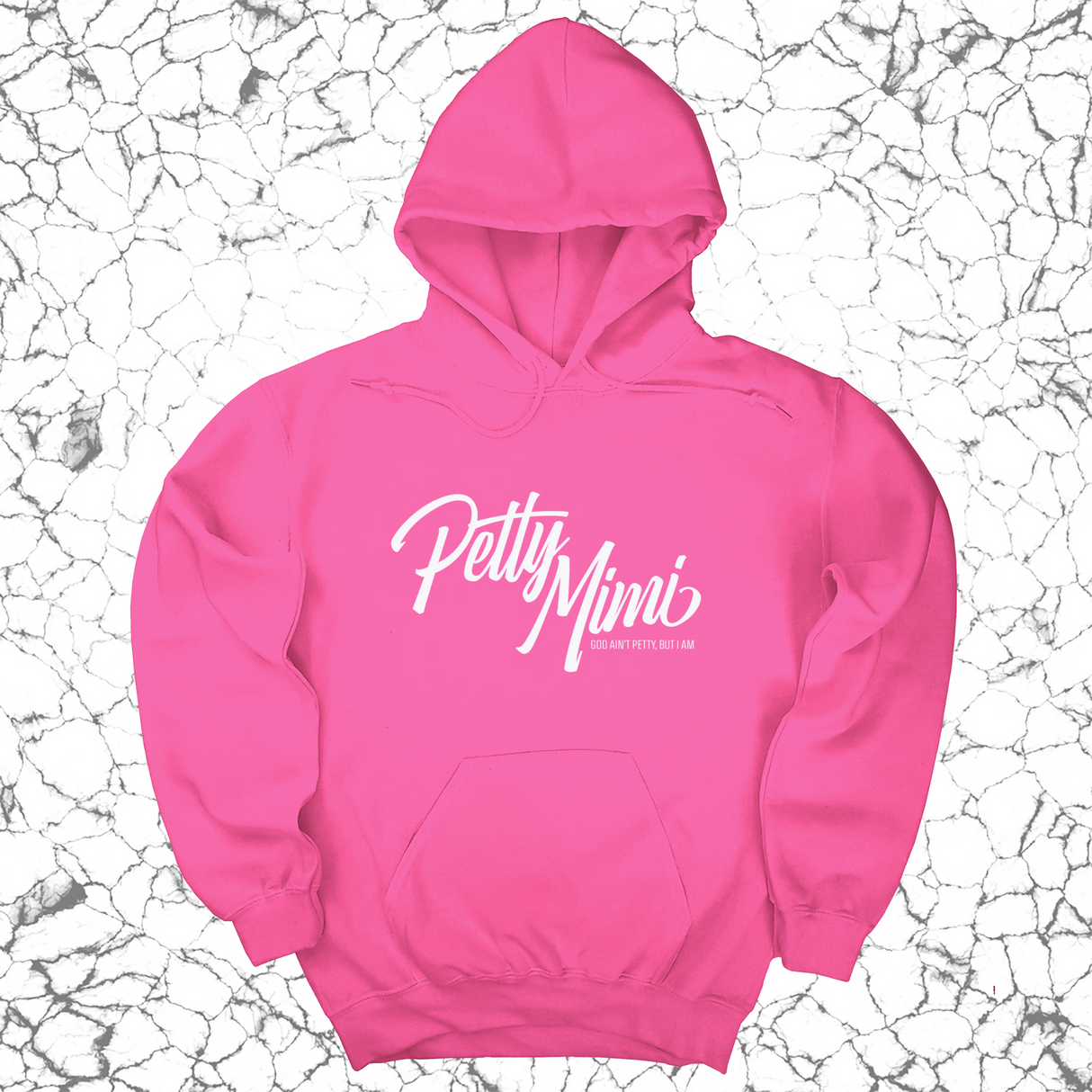 *HOODIE* Petty Mimi Unisex Hoodie-Hoodie-The Original God Ain't Petty But I Am