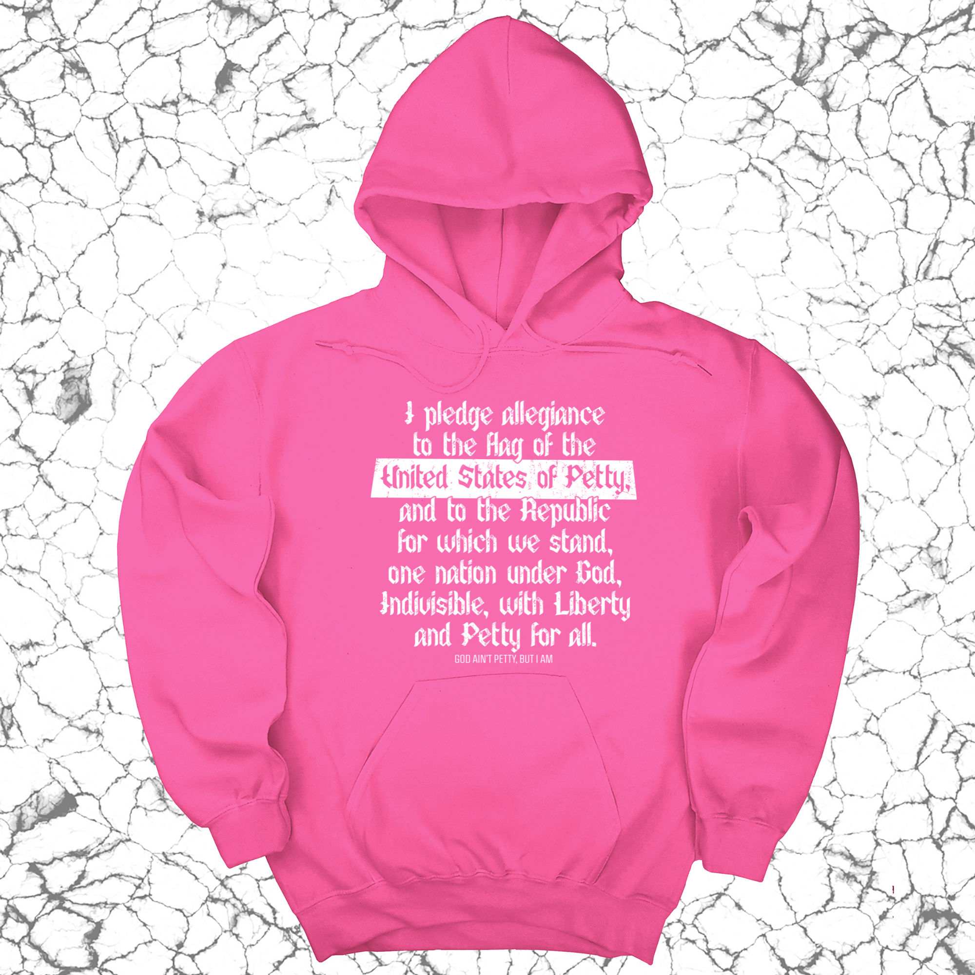 *HOODIE* Petty Pledge Unisex Hoodie-Hoodie-The Original God Ain't Petty But I Am