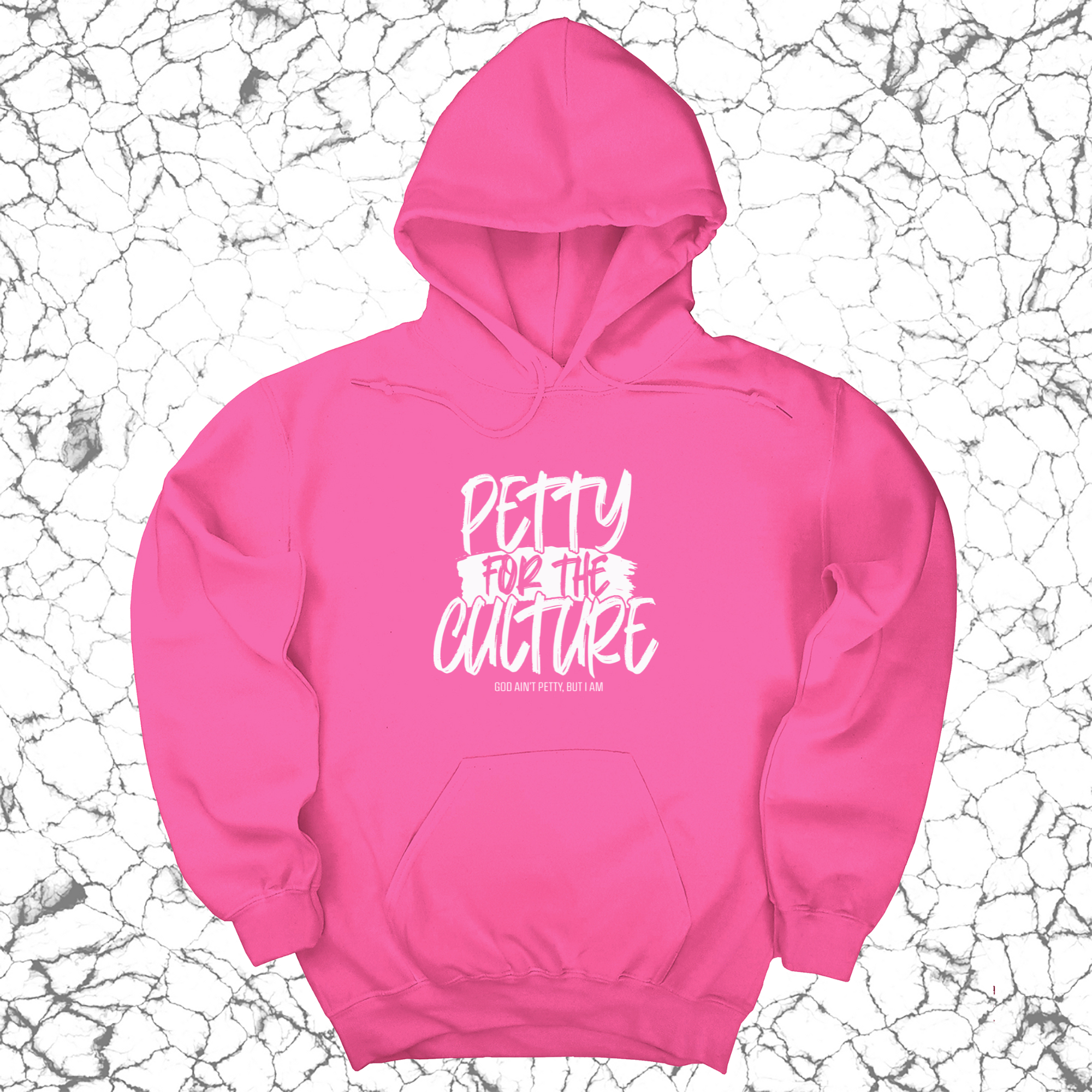 *HOODIE* Petty for the culture Unisex Hoodie-Hoodie-The Original God Ain't Petty But I Am