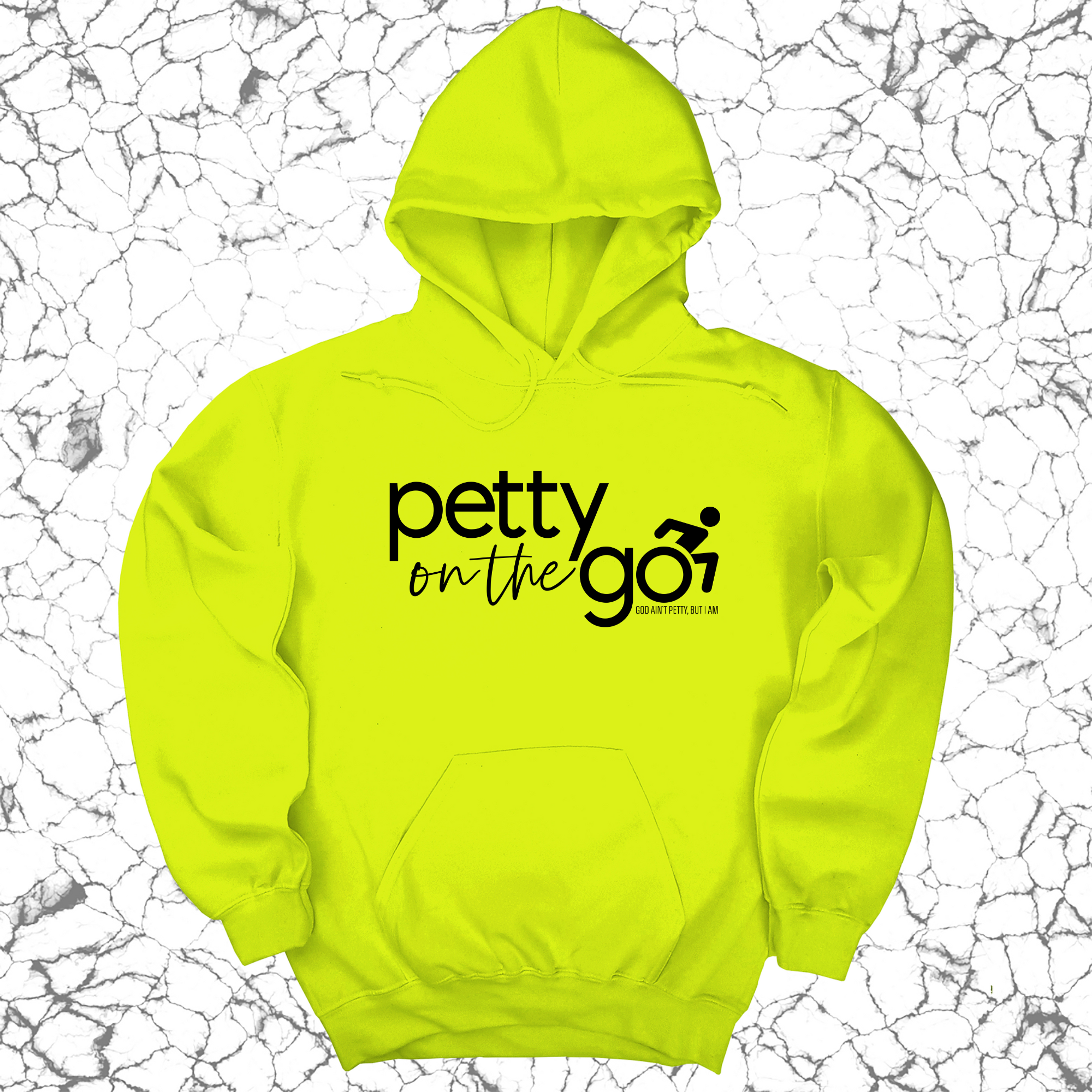 *HOODIE* Petty on the Go Unisex Hoodie-Hoodie-The Original God Ain't Petty But I Am