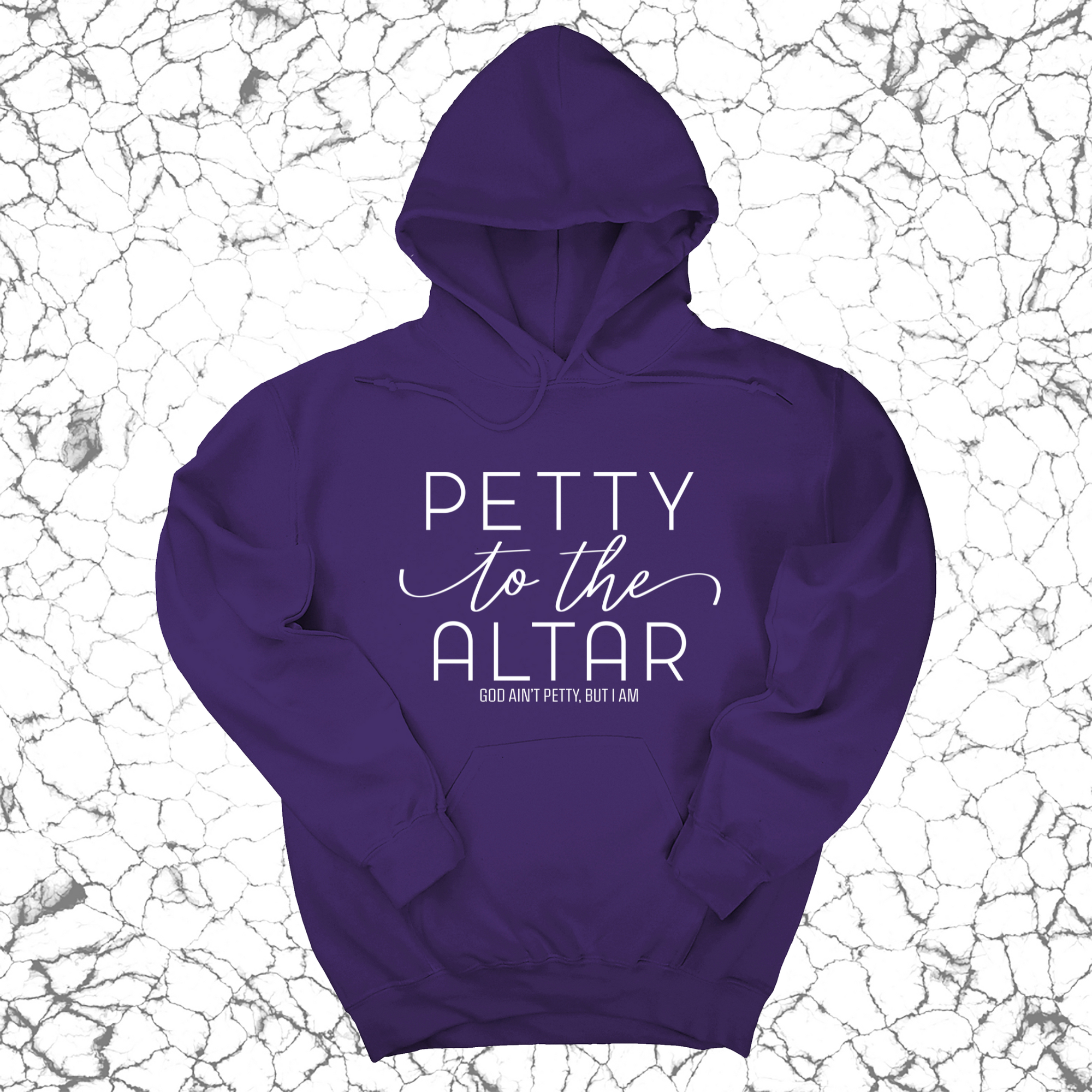 *HOODIE* Petty to the Altar Unisex Hoodie-Hoodie-The Original God Ain't Petty But I Am