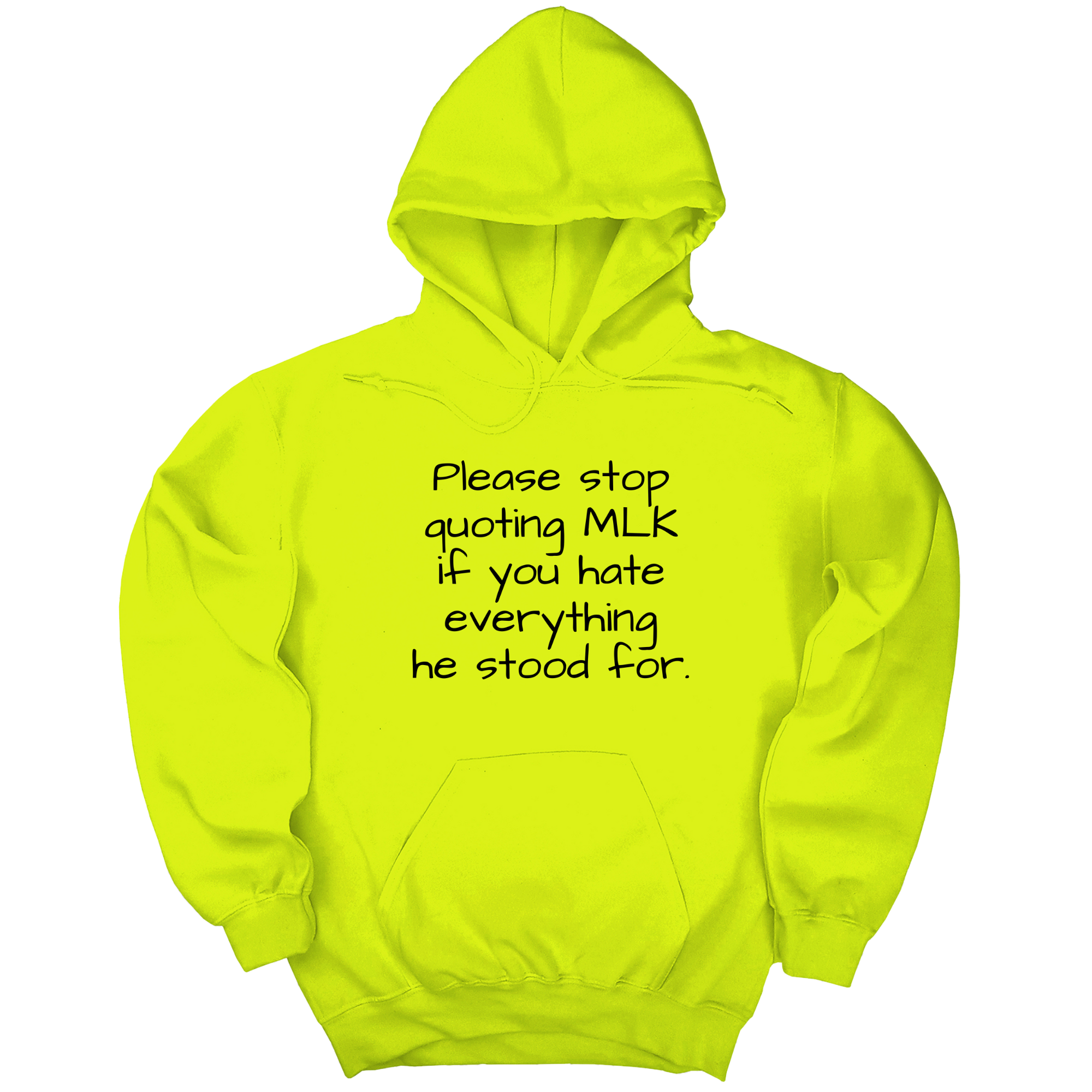 *HOODIE* Please Stop Quoting MLK If You Hate Everything He Stood For Unisex Hoodie-Hoodie-The Original God Ain't Petty But I Am