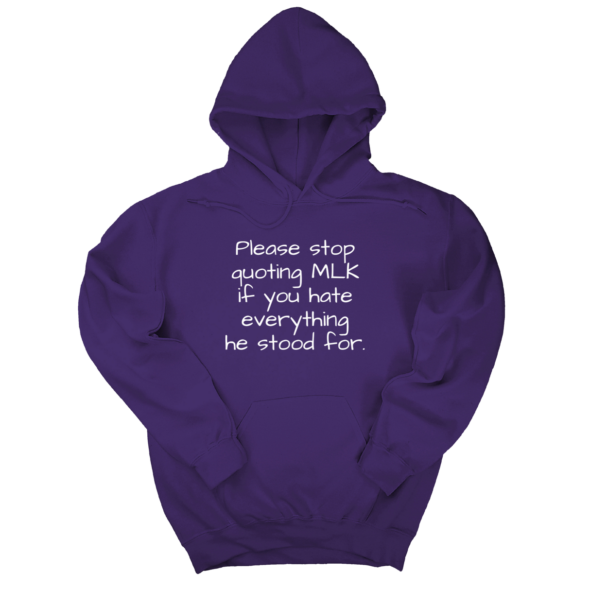 *HOODIE* Please Stop Quoting MLK If You Hate Everything He Stood For Unisex Hoodie-Hoodie-The Original God Ain't Petty But I Am