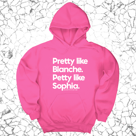 *HOODIE* Pretty like Blanche Petty like Sophia Unisex Hoodie-Hoodie-The Original God Ain't Petty But I Am