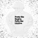*HOODIE* Pretty like Regine. Petty like Maxine Unisex Hoodie-Hoodie-The Original God Ain't Petty But I Am