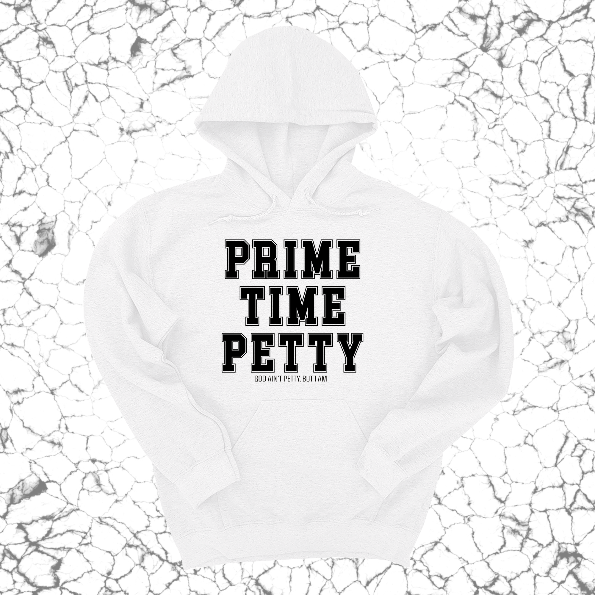 *HOODIE* Prime Time Petty Varsity Unisex Hoodie-Hoodie-The Original God Ain't Petty But I Am