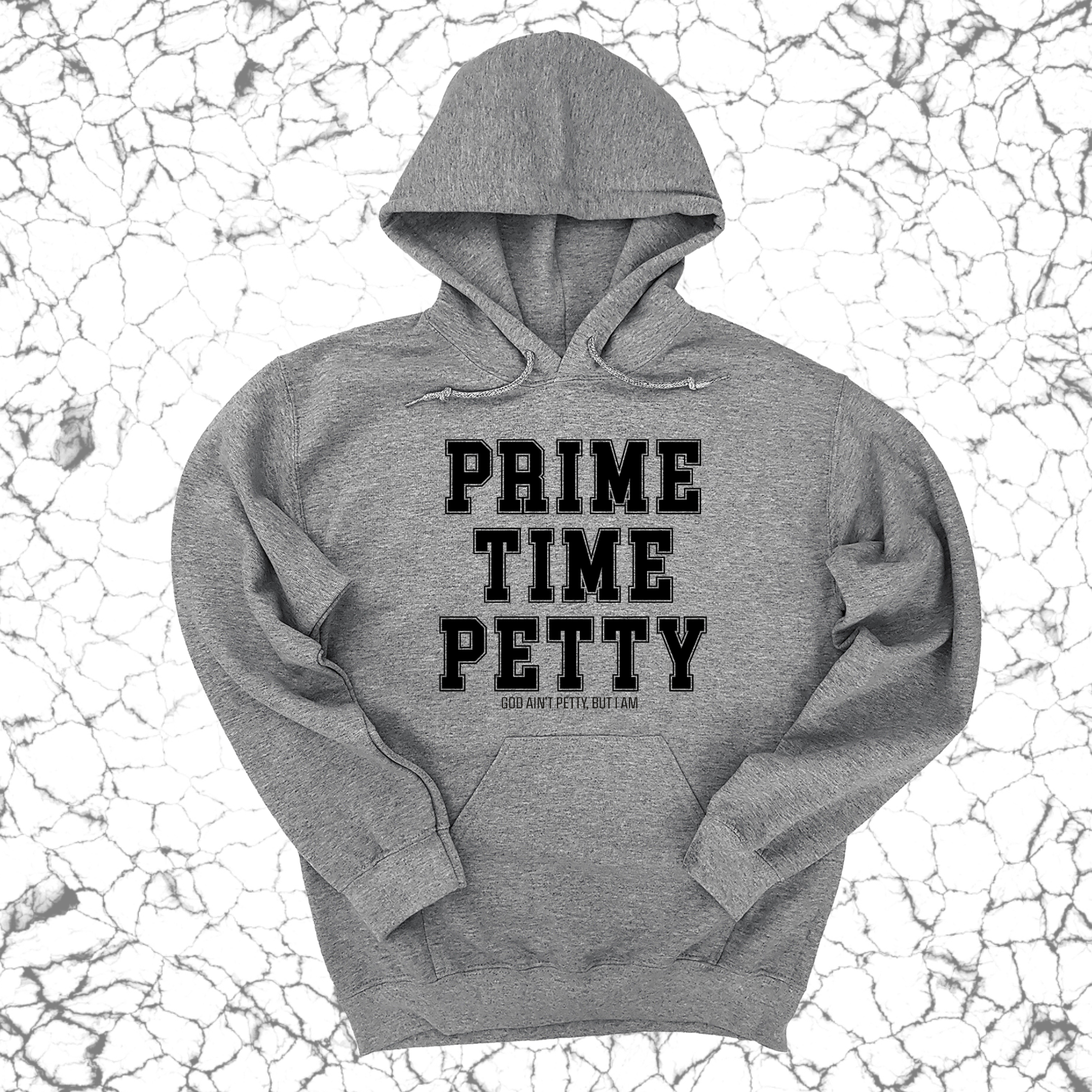 *HOODIE* Prime Time Petty Varsity Unisex Hoodie-Hoodie-The Original God Ain't Petty But I Am