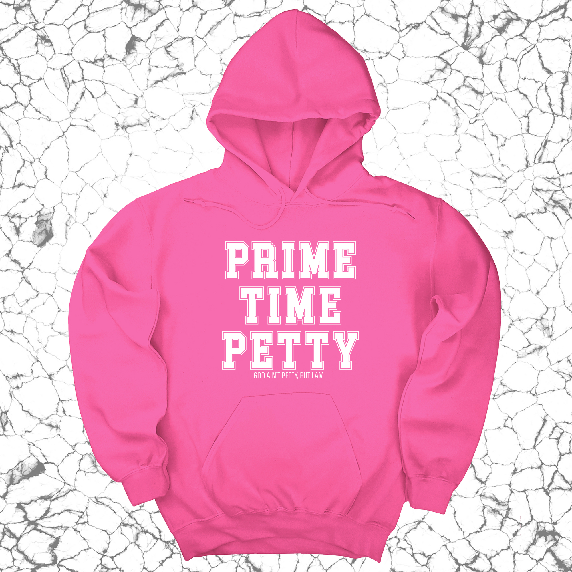*HOODIE* Prime Time Petty Varsity Unisex Hoodie-Hoodie-The Original God Ain't Petty But I Am