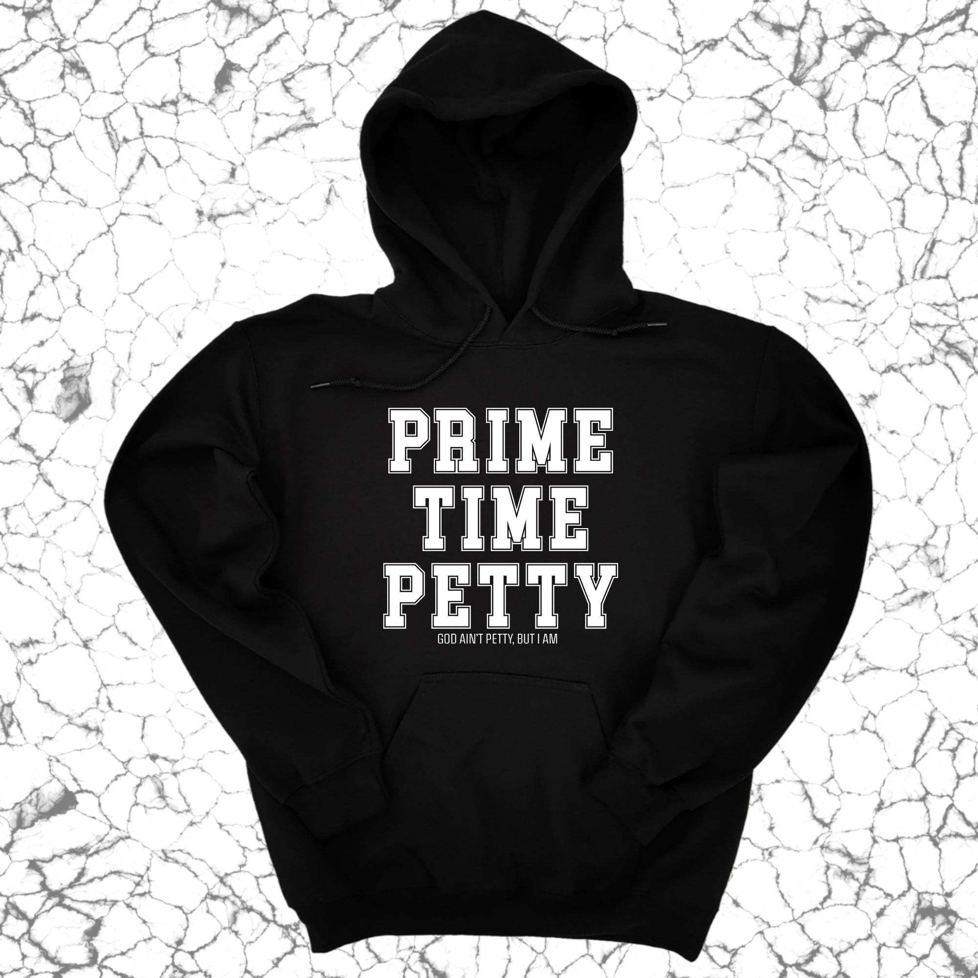 *HOODIE* Prime Time Petty Varsity Unisex Hoodie-Hoodie-The Original God Ain't Petty But I Am