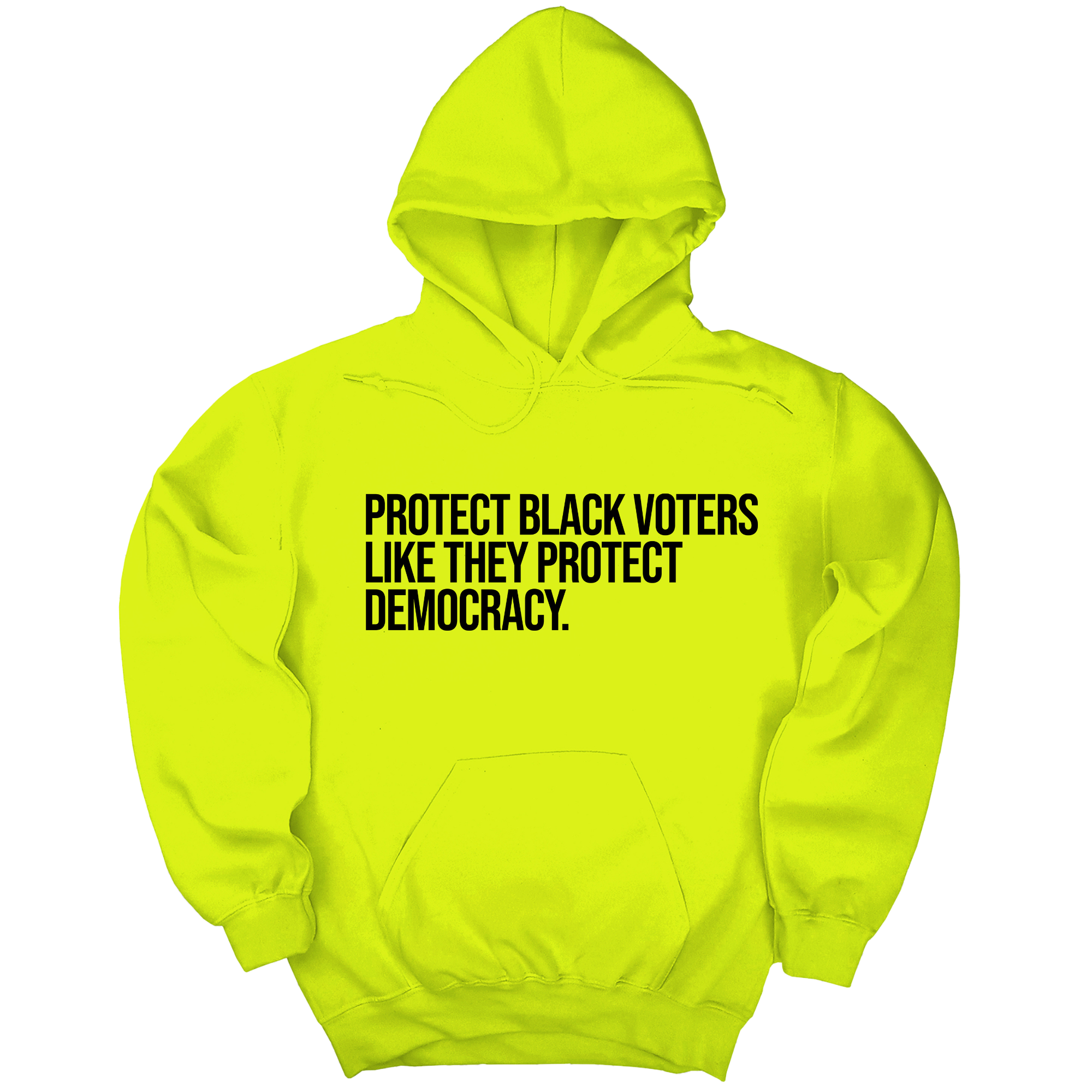 *HOODIE* Protect Black Voters Like They Protect Democracy Unisex Hoodie-Hoodie-The Original God Ain't Petty But I Am