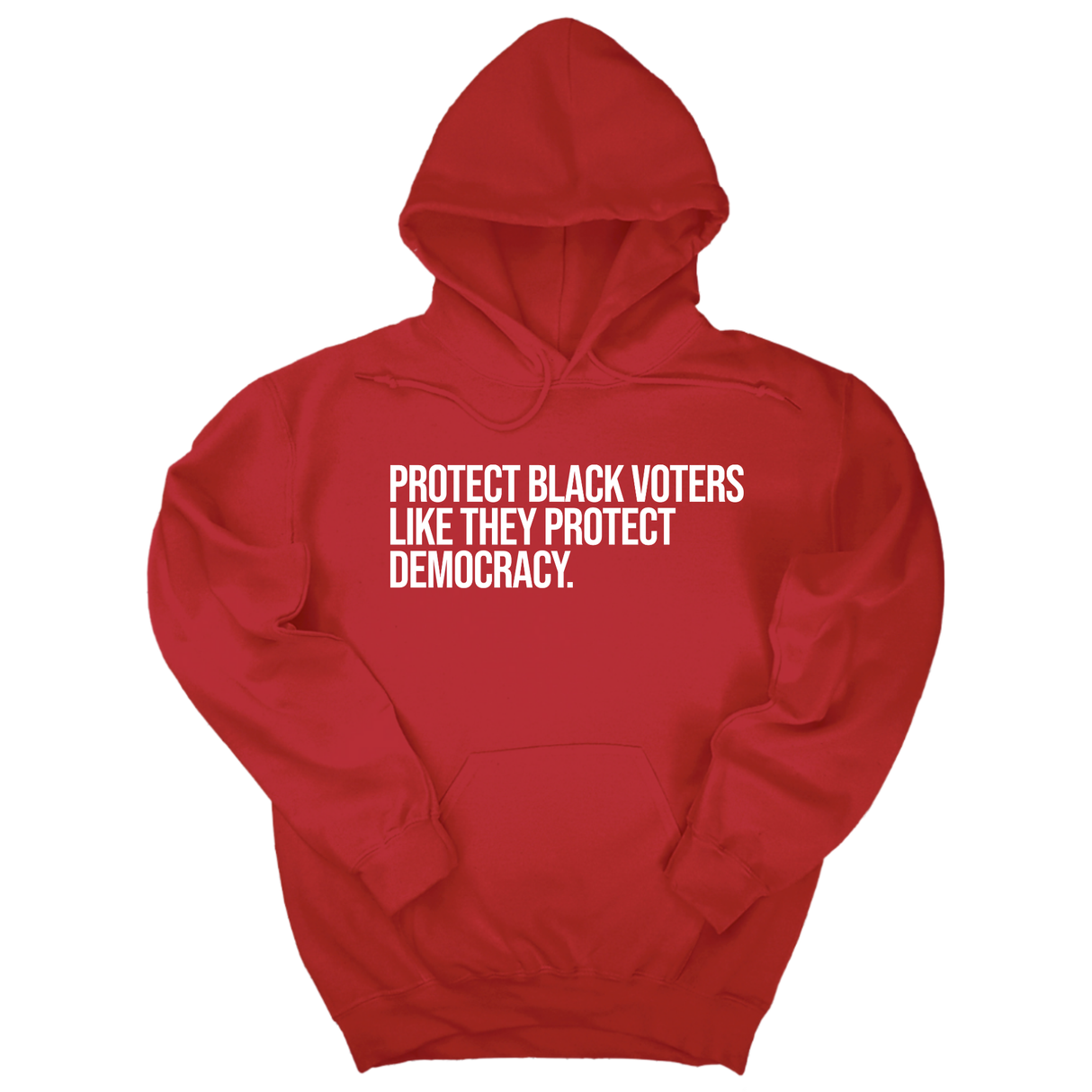 *HOODIE* Protect Black Voters Like They Protect Democracy Unisex Hoodie-Hoodie-The Original God Ain't Petty But I Am