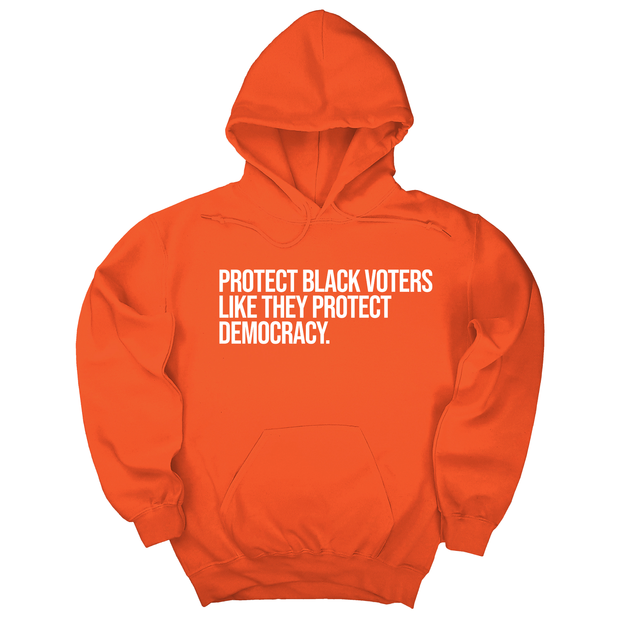 *HOODIE* Protect Black Voters Like They Protect Democracy Unisex Hoodie-Hoodie-The Original God Ain't Petty But I Am