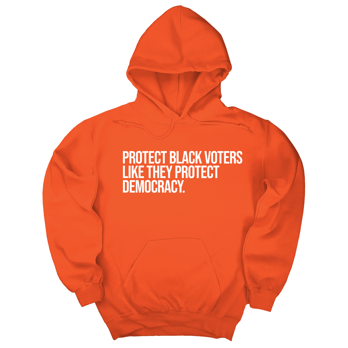 *HOODIE* Protect Black Voters Like They Protect Democracy Unisex Hoodie-Hoodie-The Original God Ain't Petty But I Am