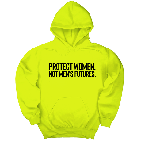 *HOODIE* Protect Women. Not Men’s Futures Unisex Hoodie-Hoodie-The Original God Ain't Petty But I Am