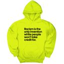 *HOODIE* Racism Is the Only Invention White People Won’t Take Credit For Unisex Hoodie-Hoodie-The Original God Ain't Petty But I Am