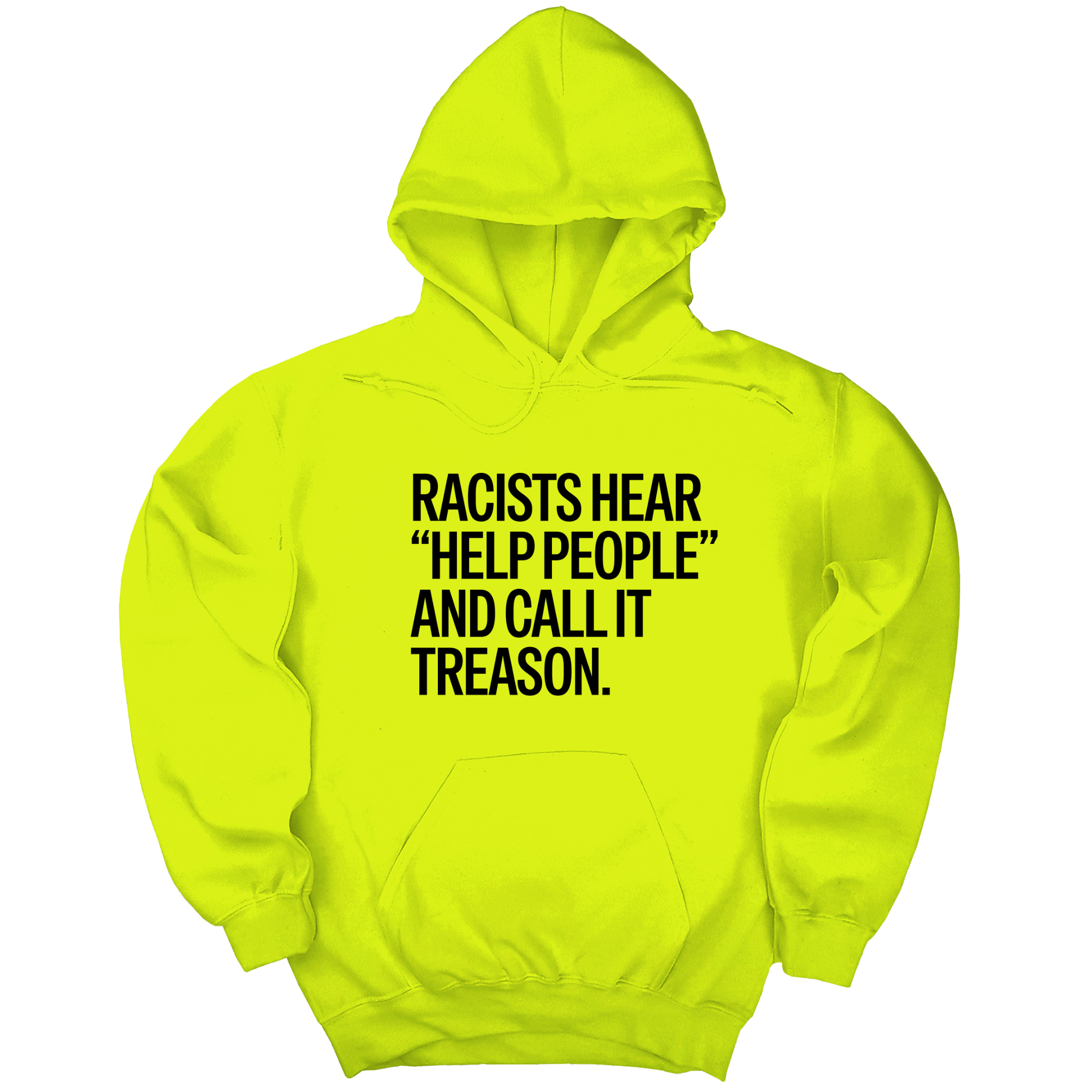 *HOODIE* Racists Hear 