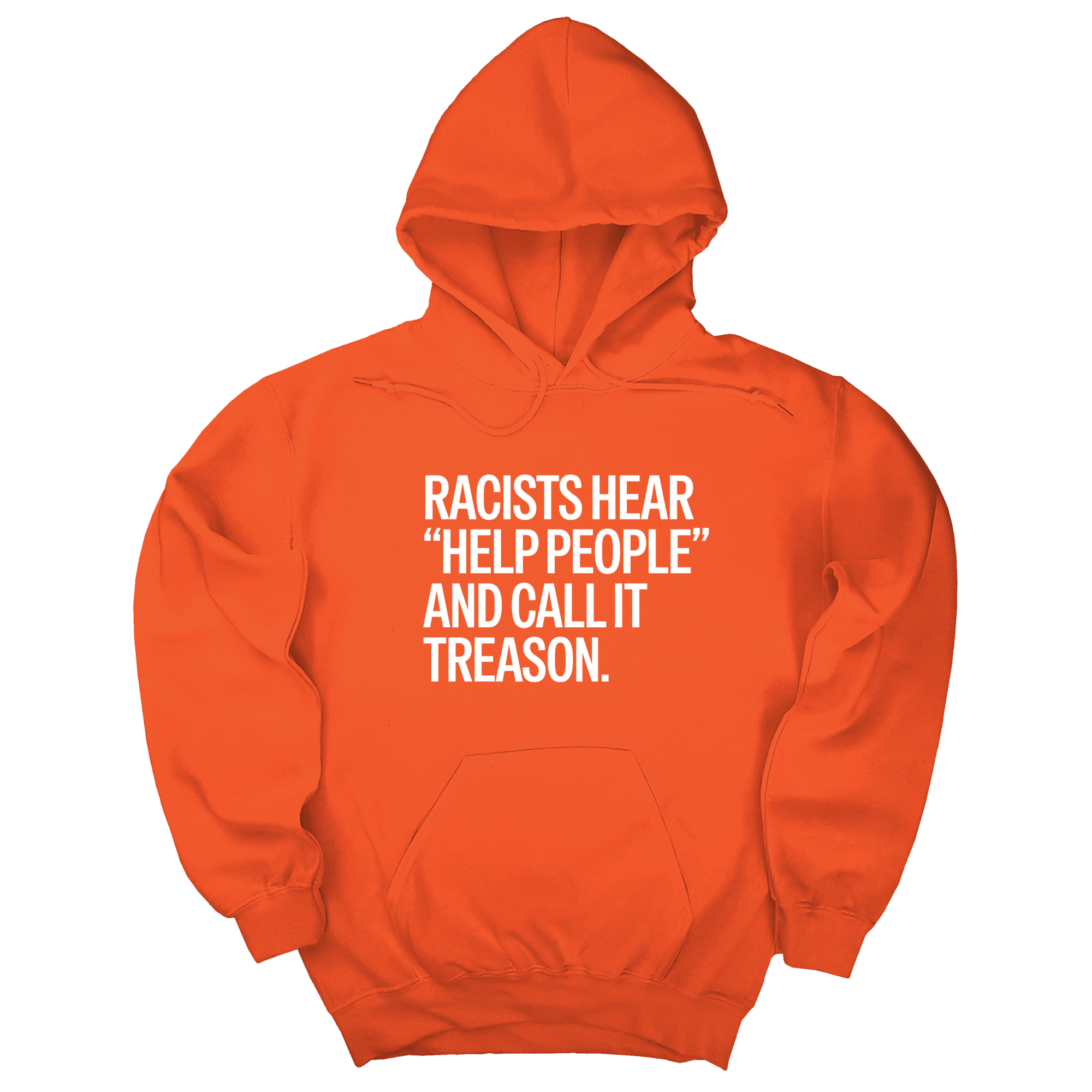 *HOODIE* Racists Hear 
