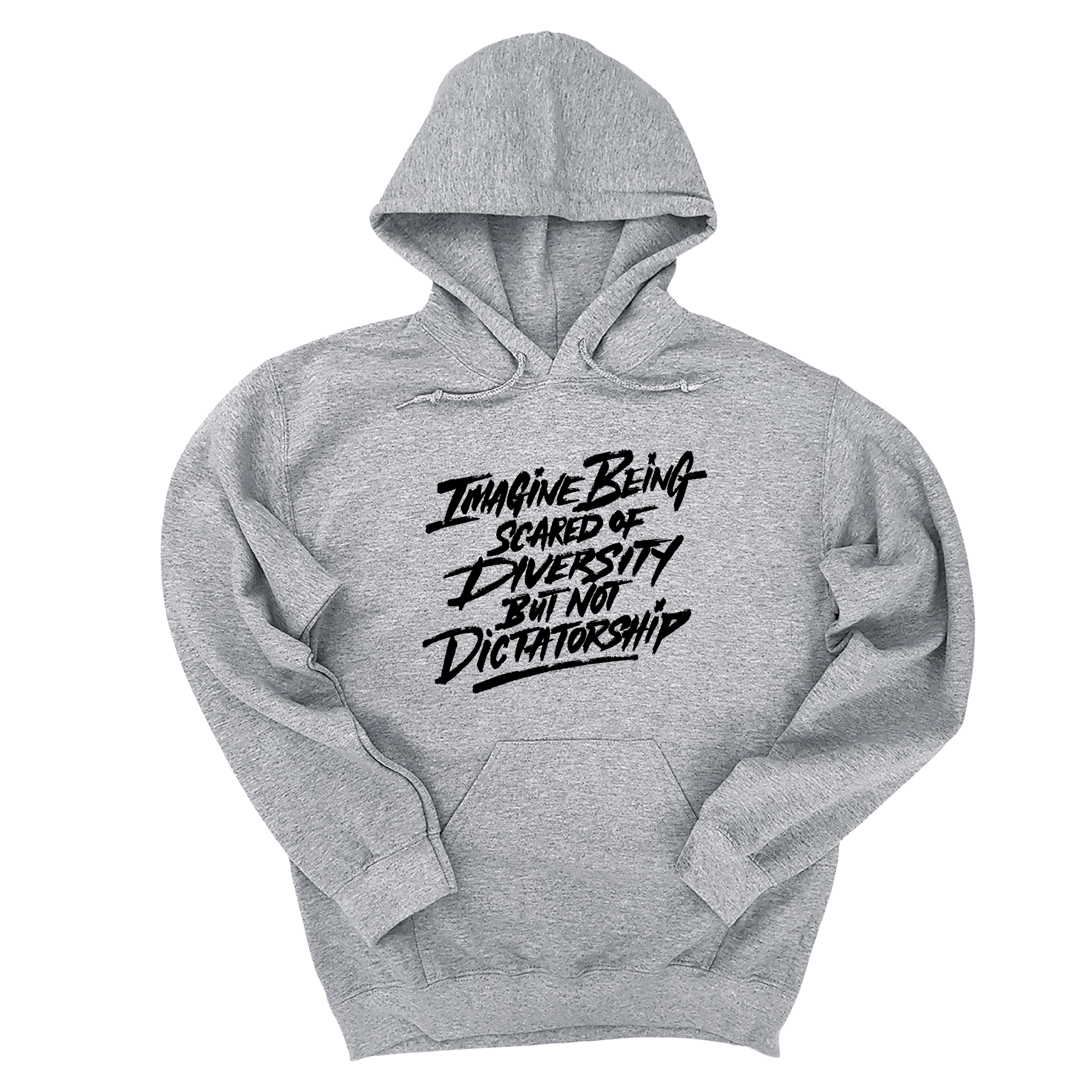 *HOODIE* Remix Imagine being scared of diversity but not dictatorship Unisex Hoodie-Hoodie-The Original God Ain't Petty But I Am