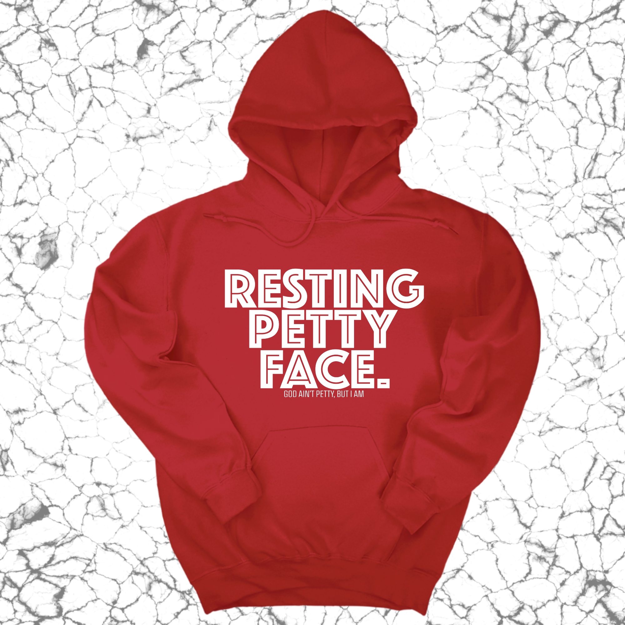 *HOODIE* Resting Petty Face Unisex Hoodie-Hoodie-The Original God Ain't Petty But I Am