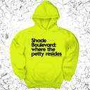 *HOODIE* Shade boulevard where the petty resides Unisex Hoodie-Hoodie-The Original God Ain't Petty But I Am