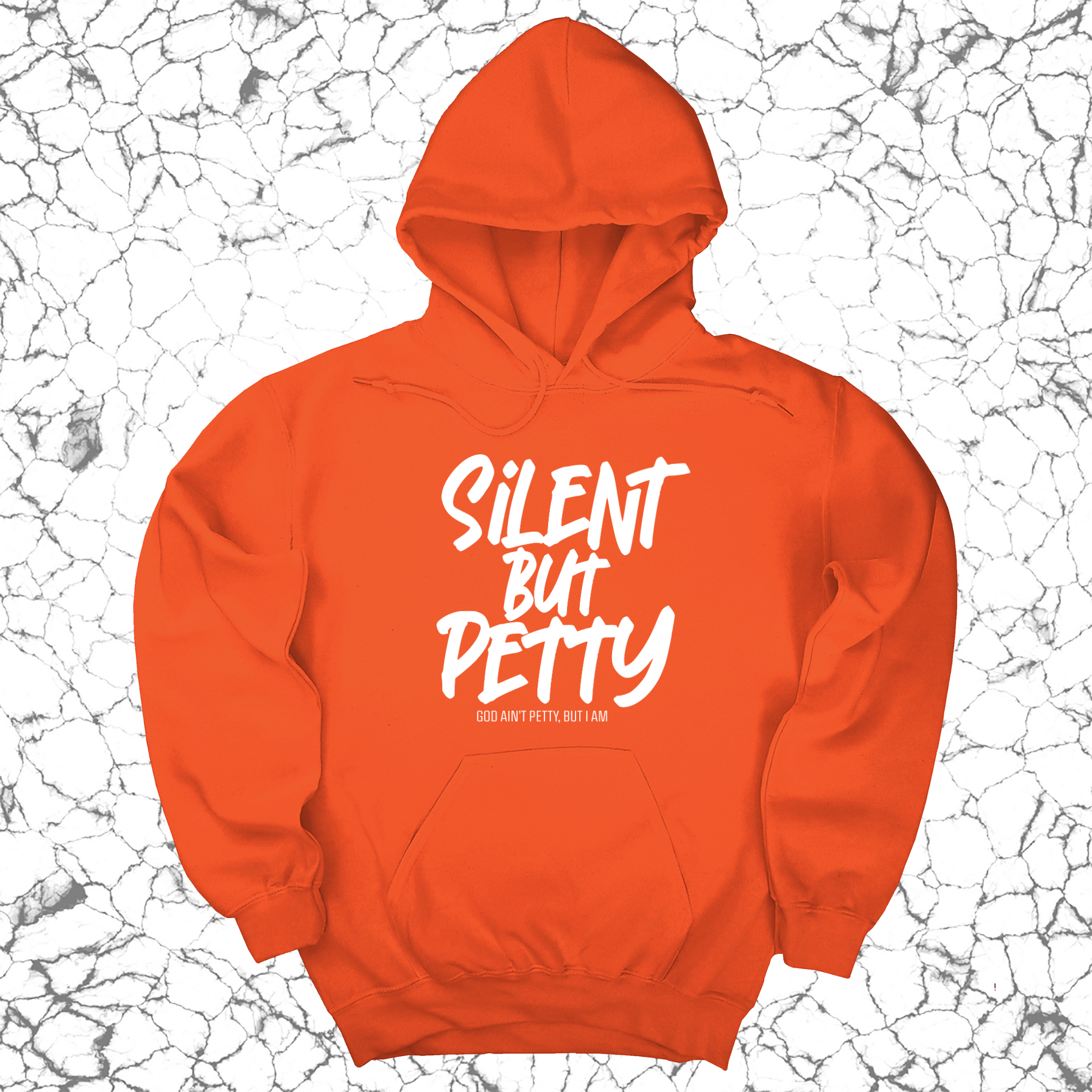 *HOODIE* Silent but Petty Unisex Hoodie-Hoodie-The Original God Ain't Petty But I Am