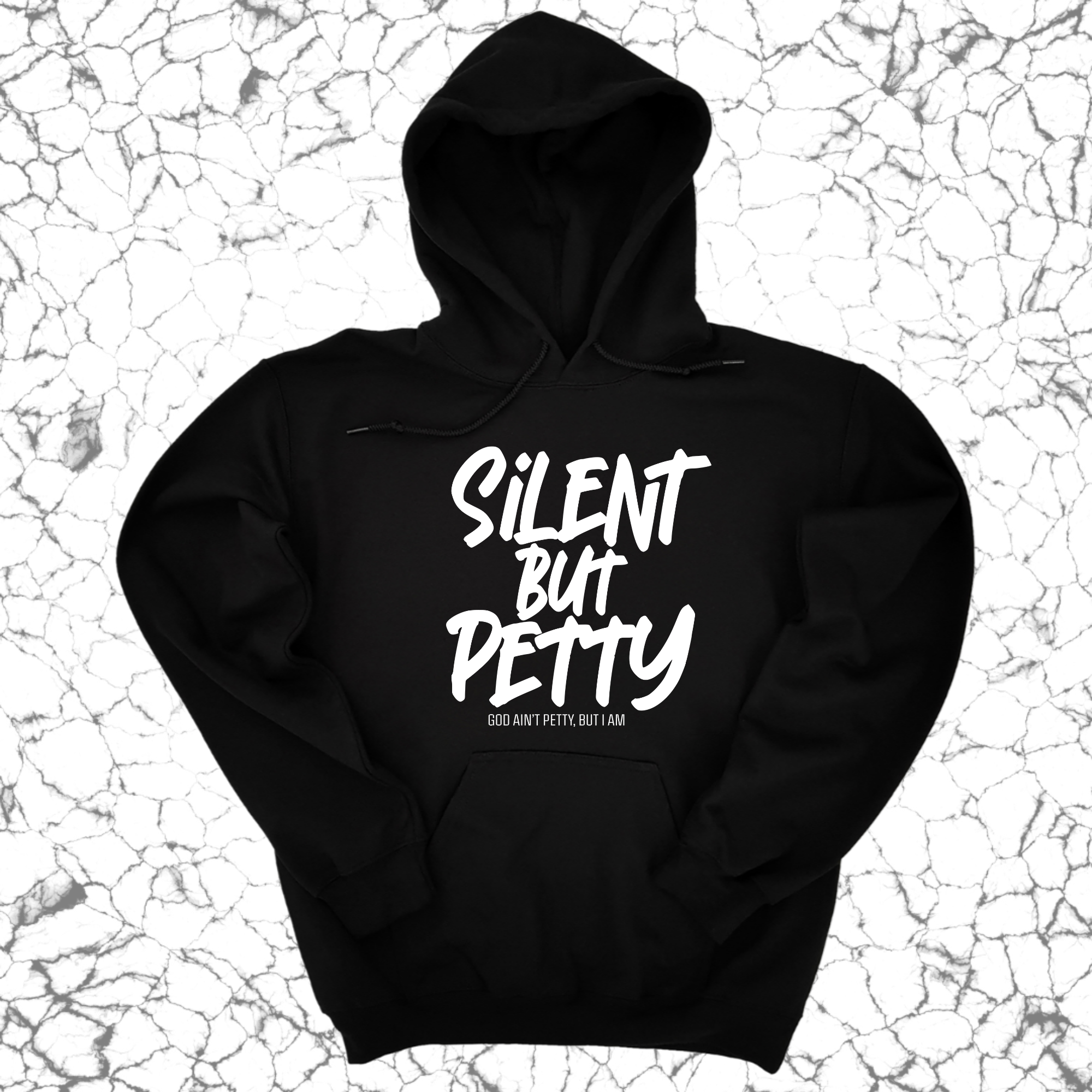 *HOODIE* Silent but Petty Unisex Hoodie-Hoodie-The Original God Ain't Petty But I Am