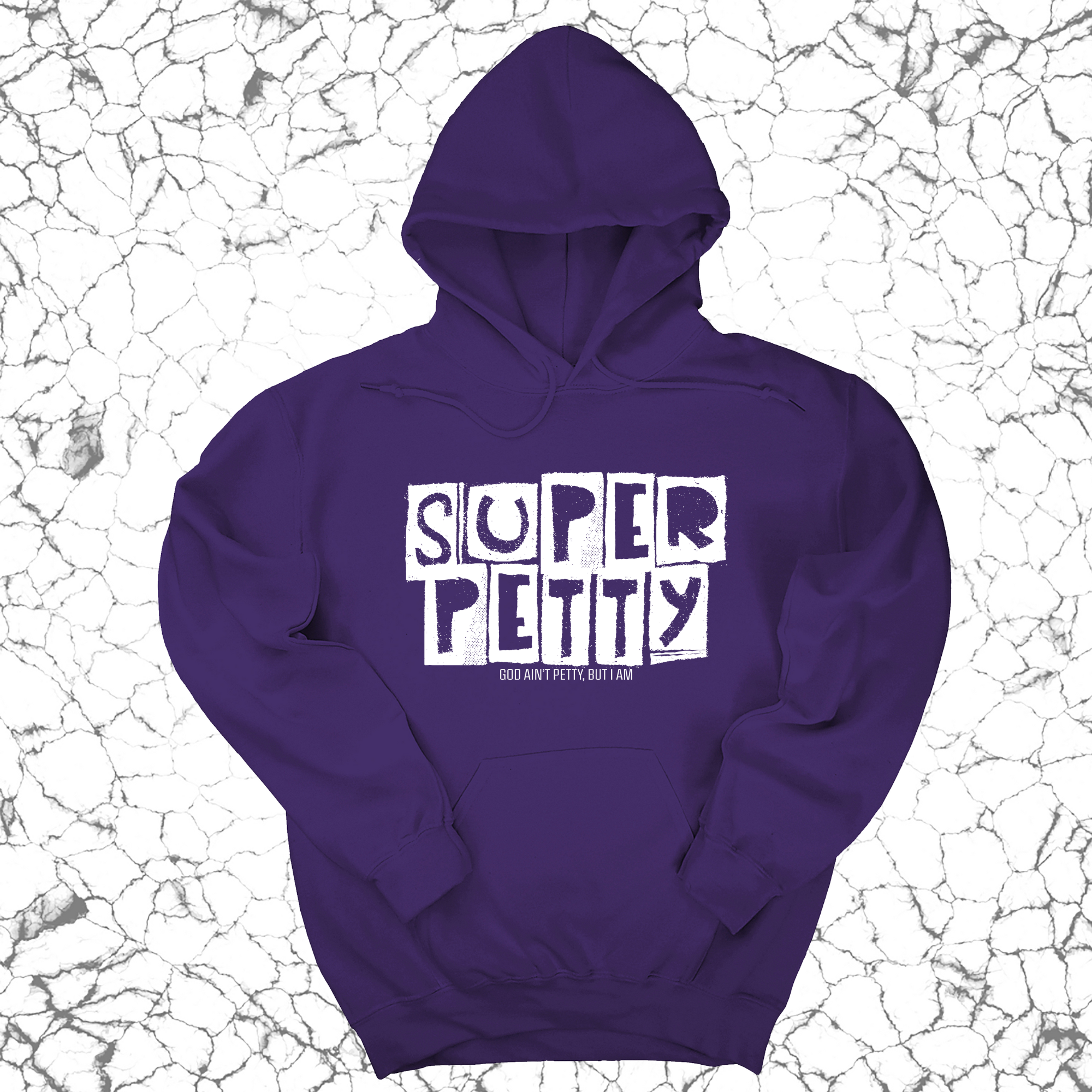 *HOODIE* Super Petty Unisex Hoodie-Hoodie-The Original God Ain't Petty But I Am