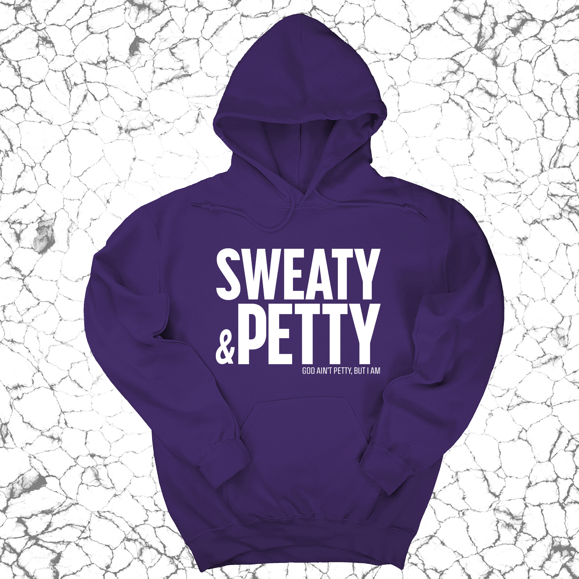 *HOODIE* Sweaty and Petty Unisex Hoodie-Hoodie-The Original God Ain't Petty But I Am