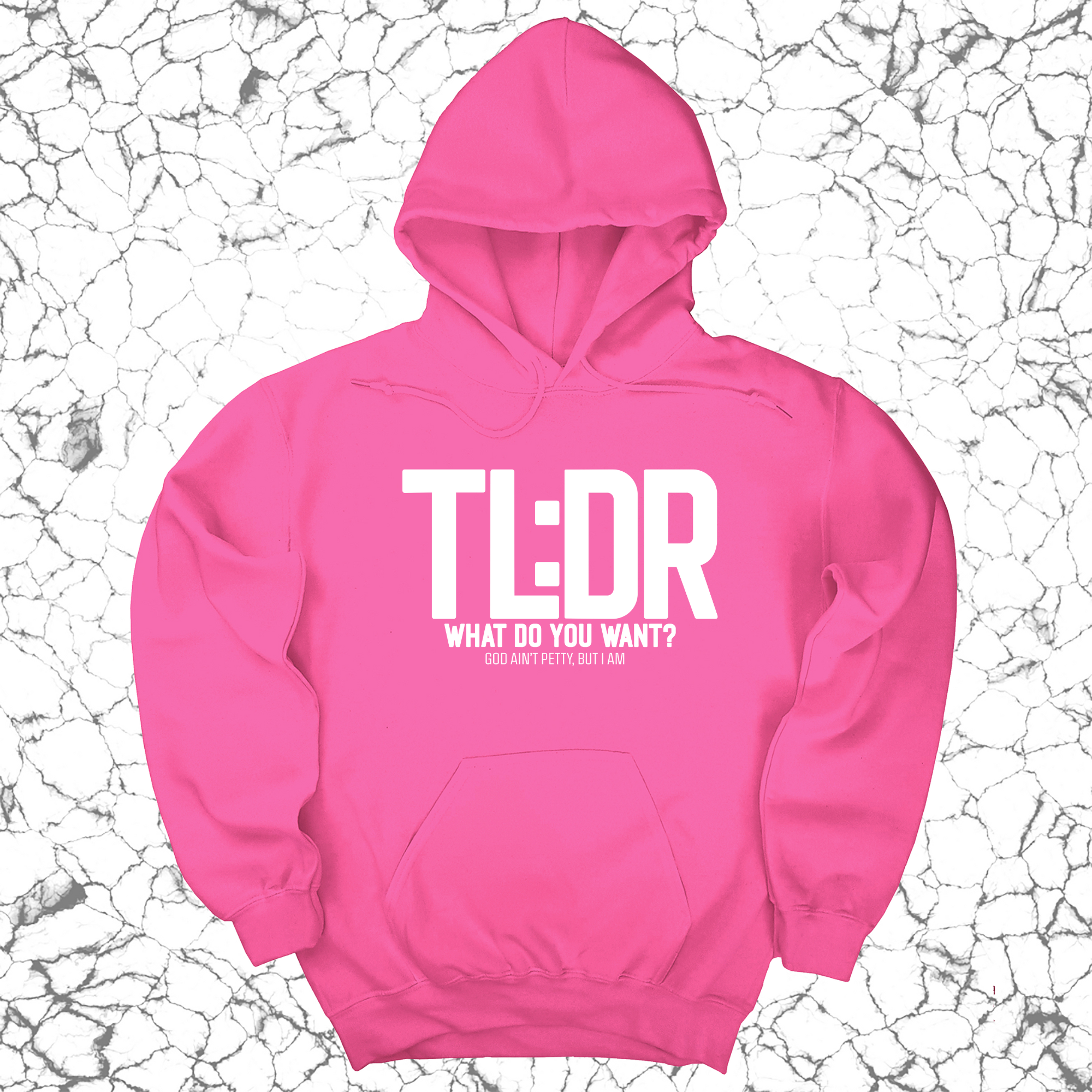 *HOODIE* TL: DR What do you want Unisex Hoodie-Hoodie-The Original God Ain't Petty But I Am